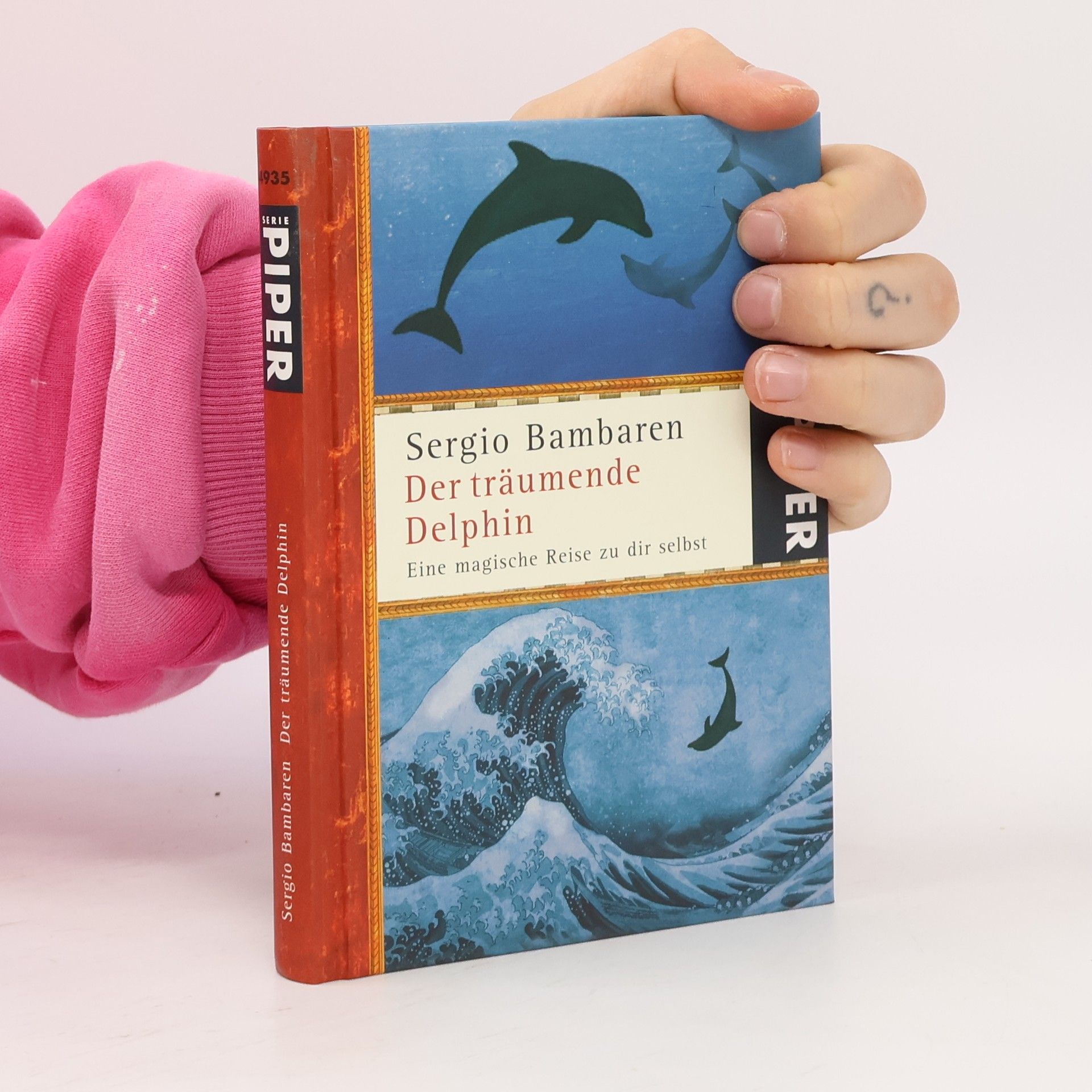 Sergio Bambarén Der träumende Delphin