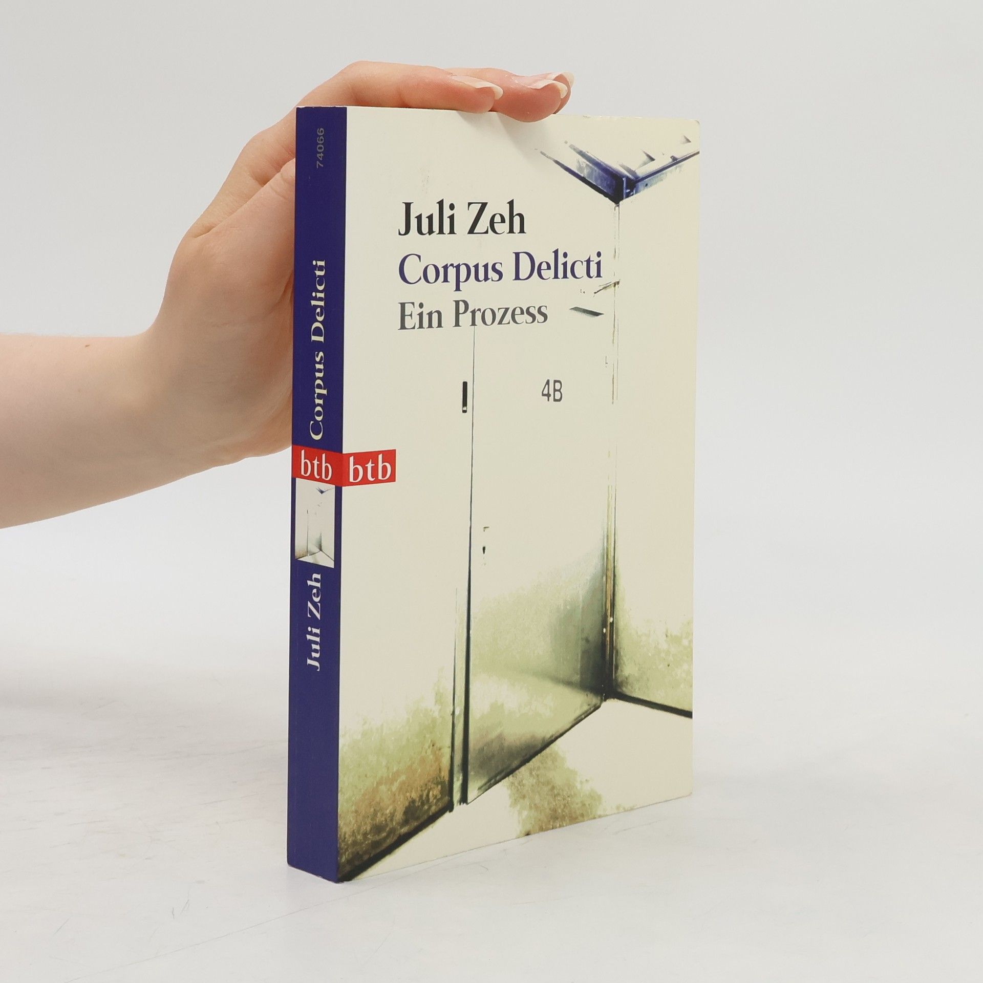 Juli Zeh Corpus Delicti. Ein Prozess