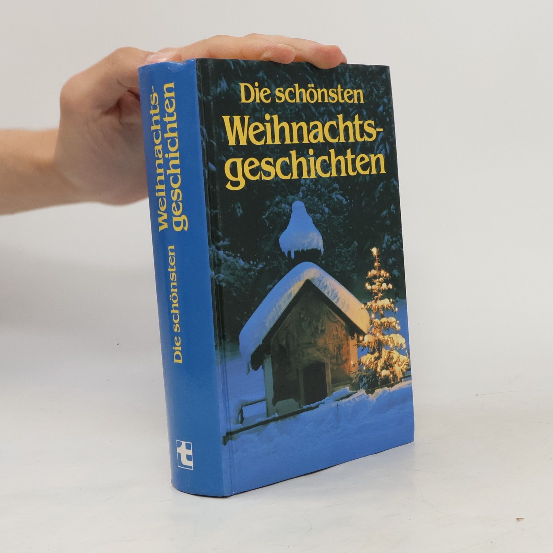Various authors Die schönsten Weihnachtsgeschichten