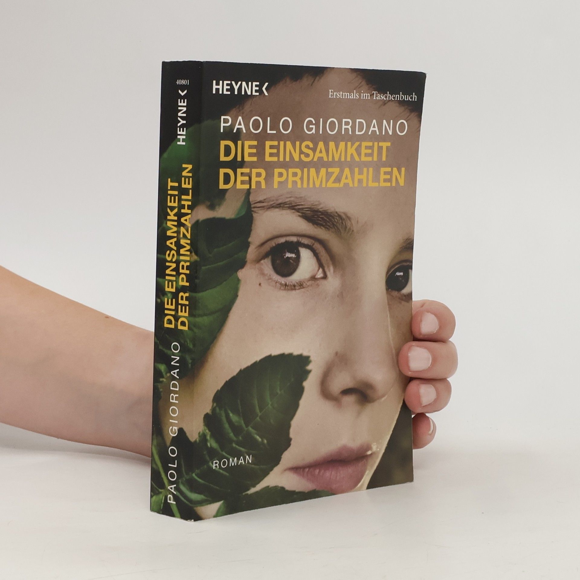 Paolo Giordano Die Einsamkeit der Primzahlen
