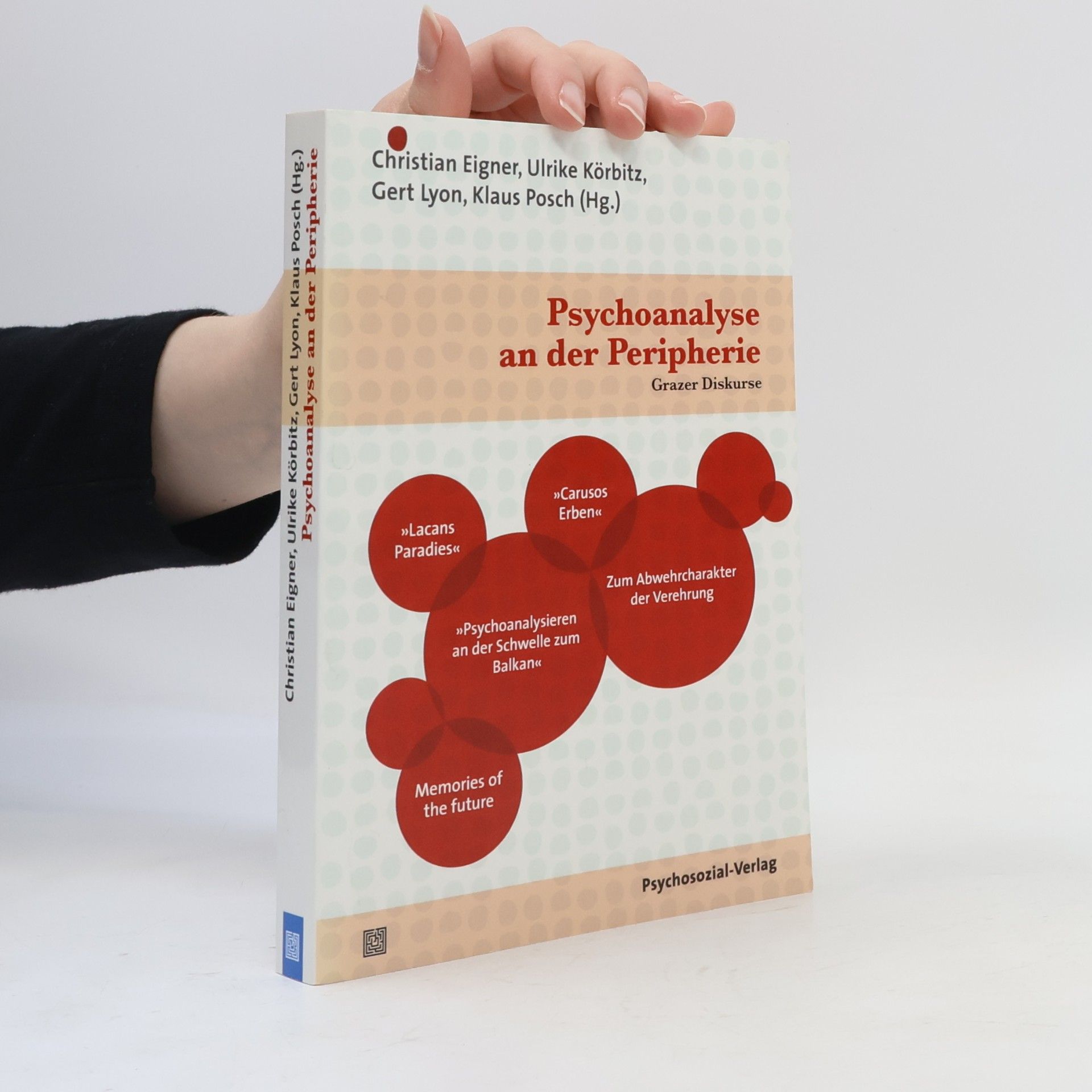 Klaus Posch Bibliothek der Psychoanalyse: Psychoanalyse an der Peripherie
