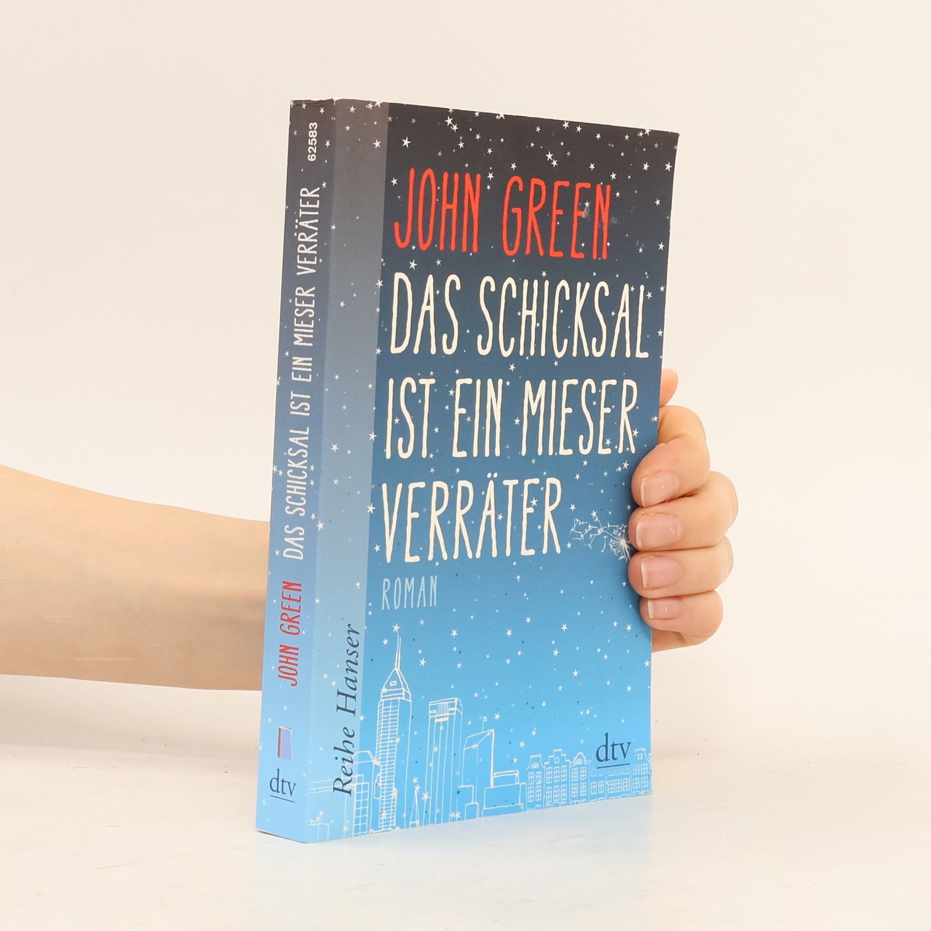 John Green Das Schicksal ist ein mieser Verräter