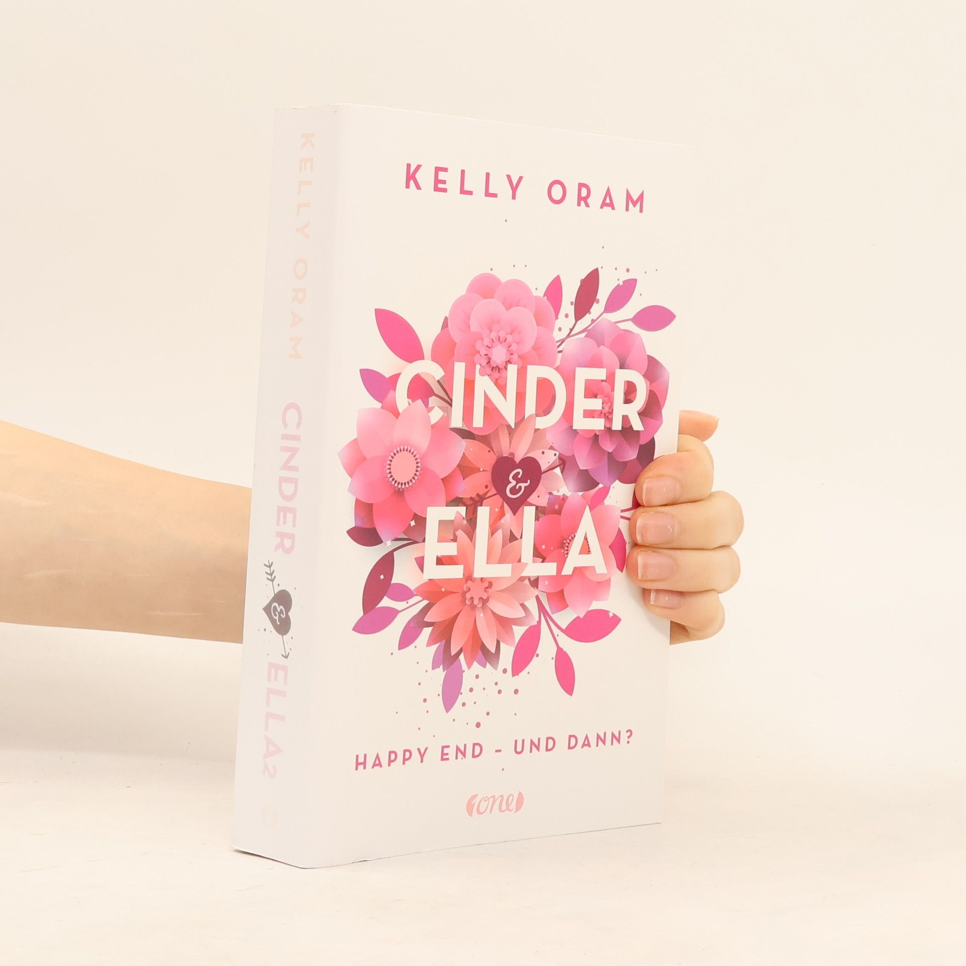 Kelly Oram Cinnder & Ella. Happy End - und dann?