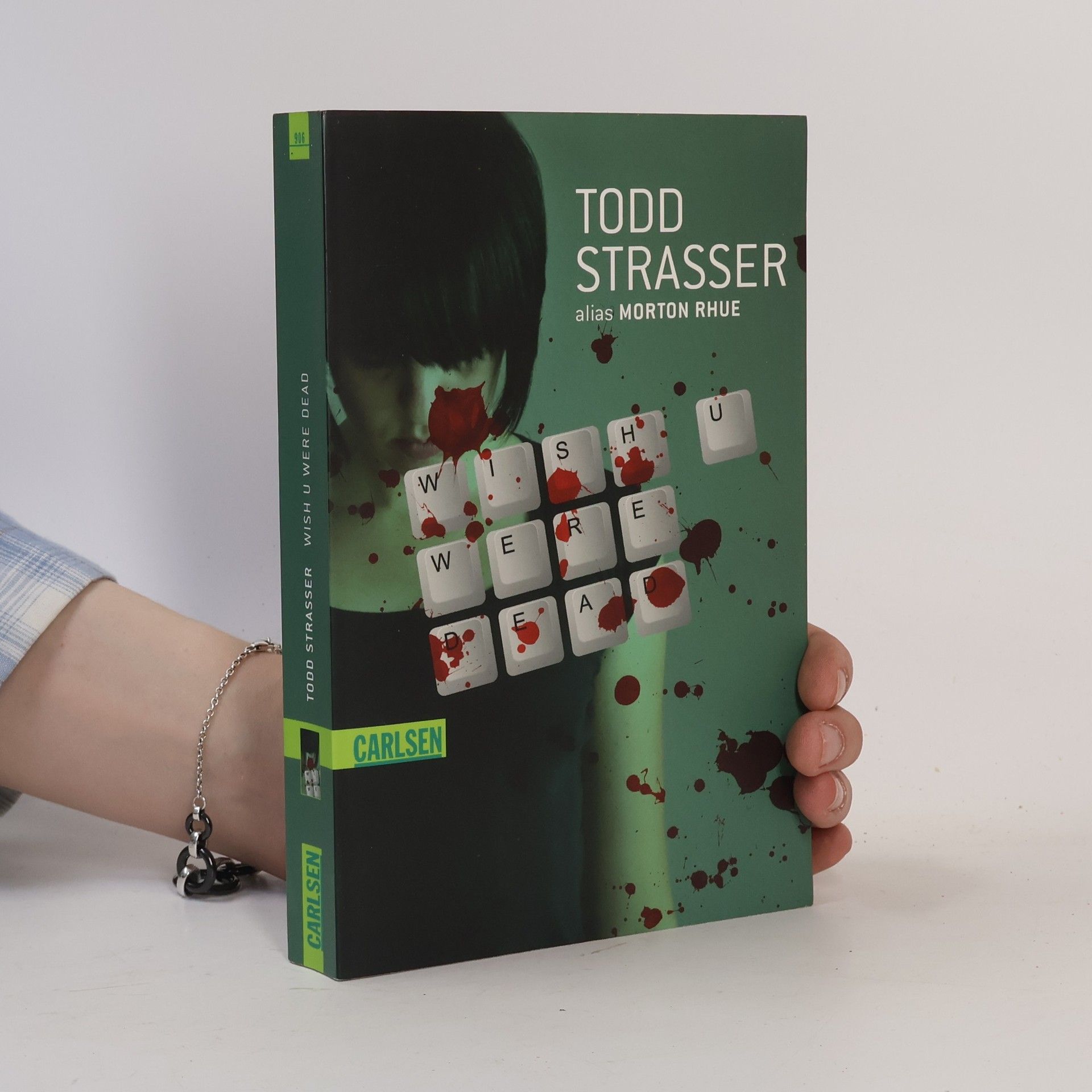 Todd Strasser Wish u were dead