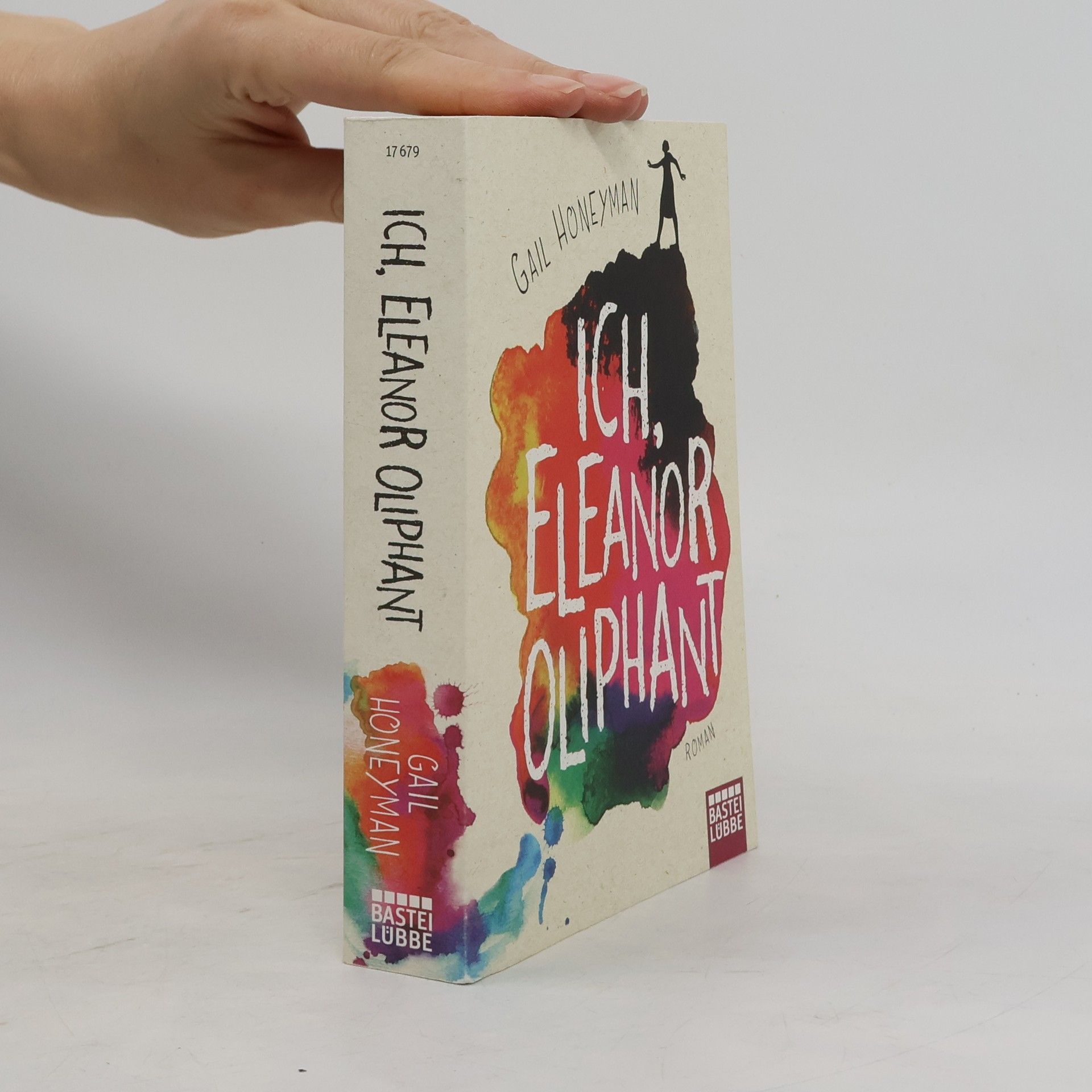 Gail Honeyman Ich, Eleanor Oliphant