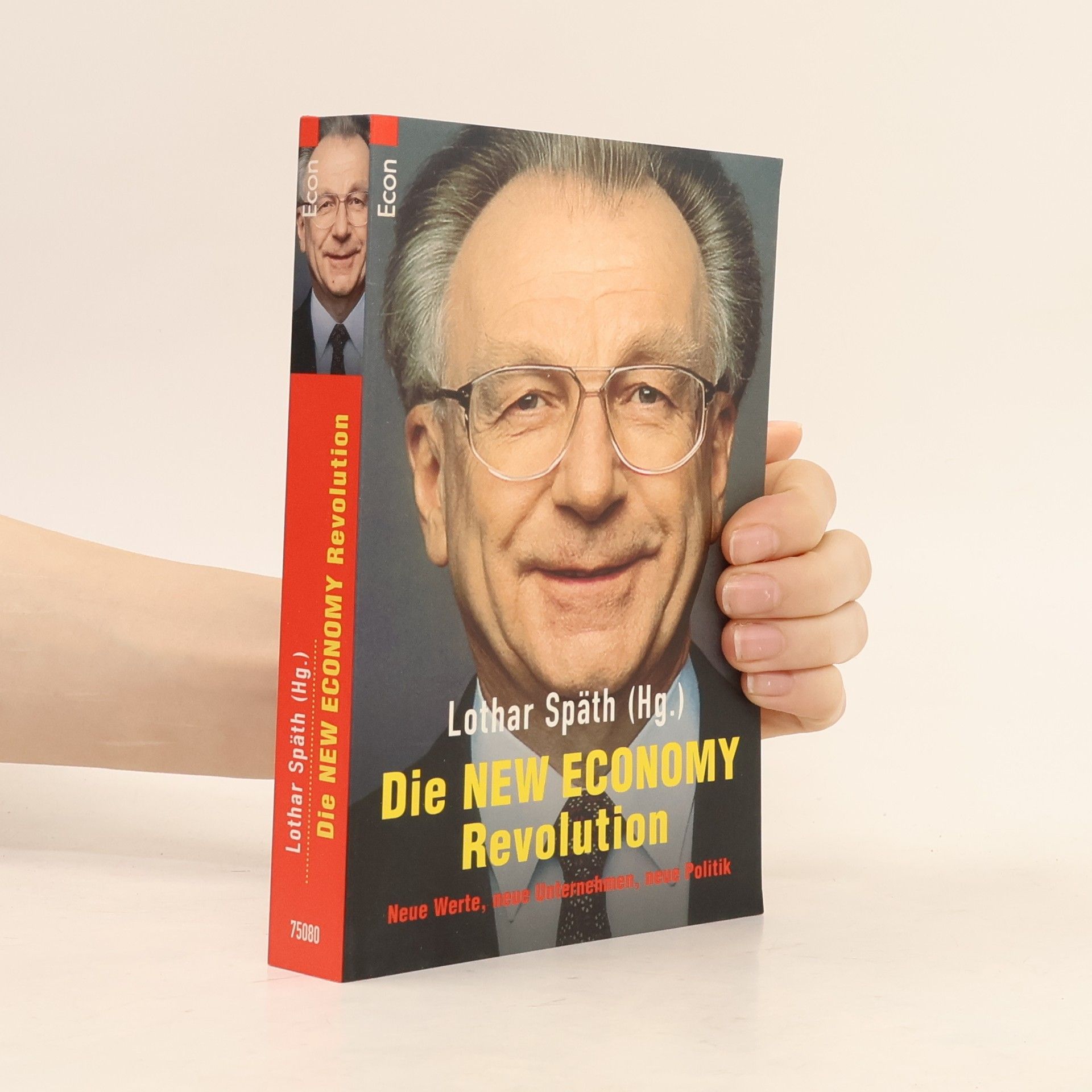 Lothar Späth Die New-Economy-Revolution