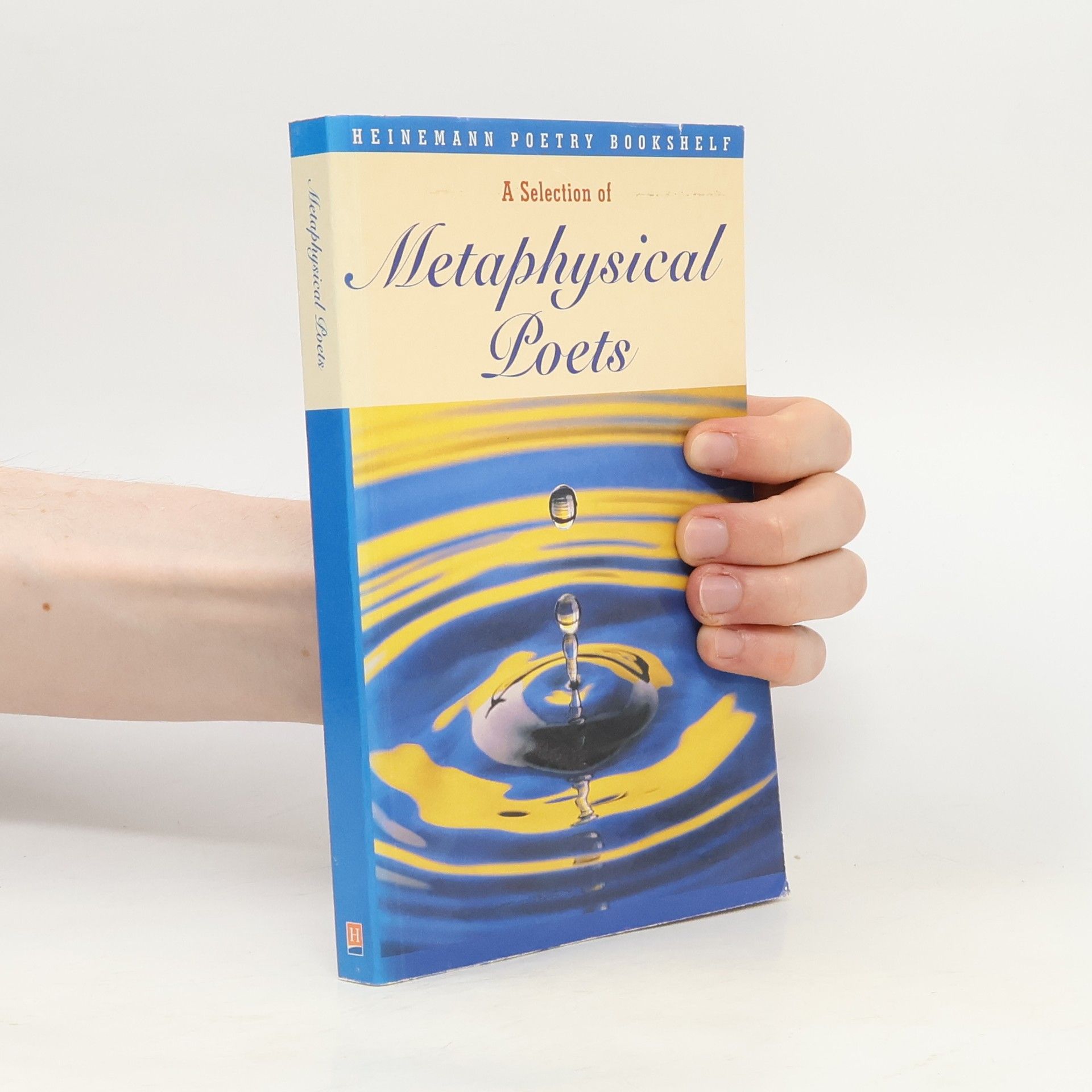 Heinemann Poetry Bookshelf: A Selection of Metaphysical Poets