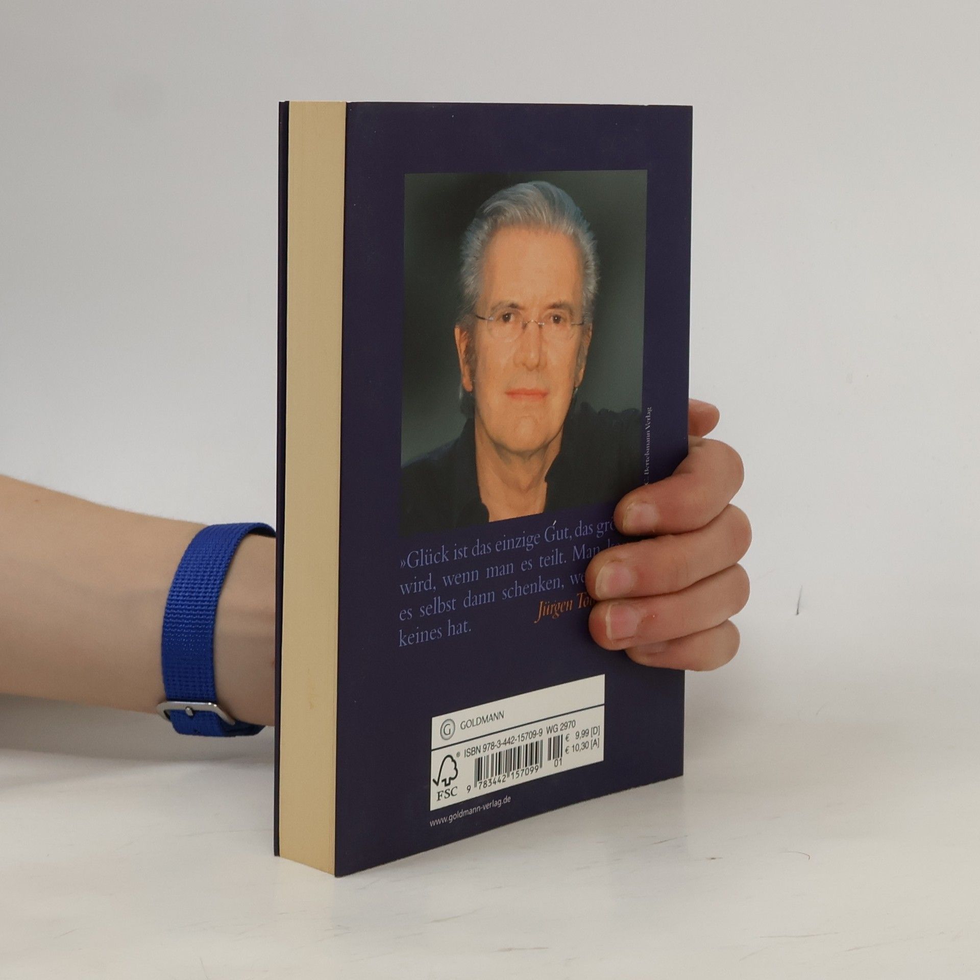 Jürgen Todenhöfer Teile dein Glück ... und du veränderst die Welt