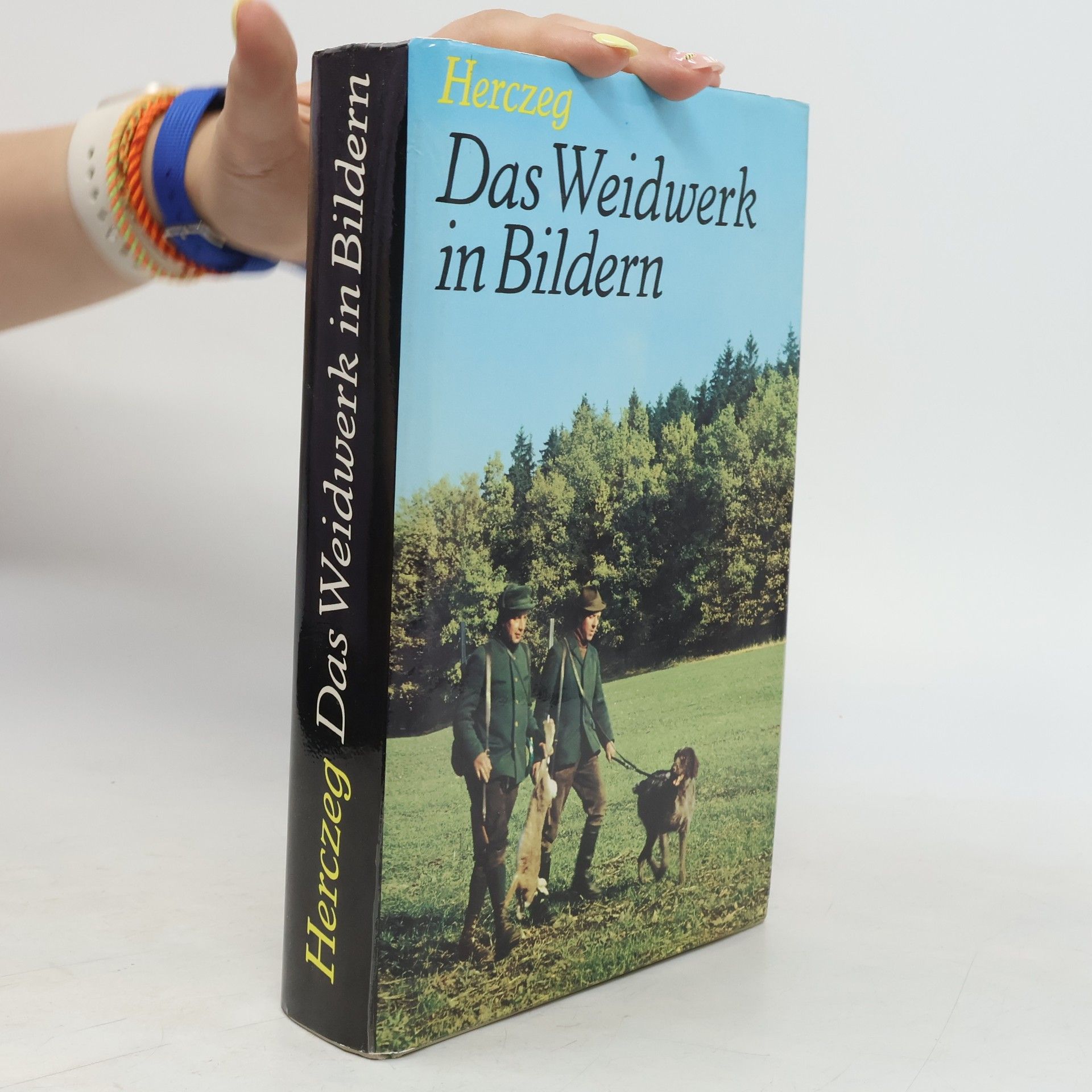 Alojz Bernard Herczeg Das Weidwerk in Bildern