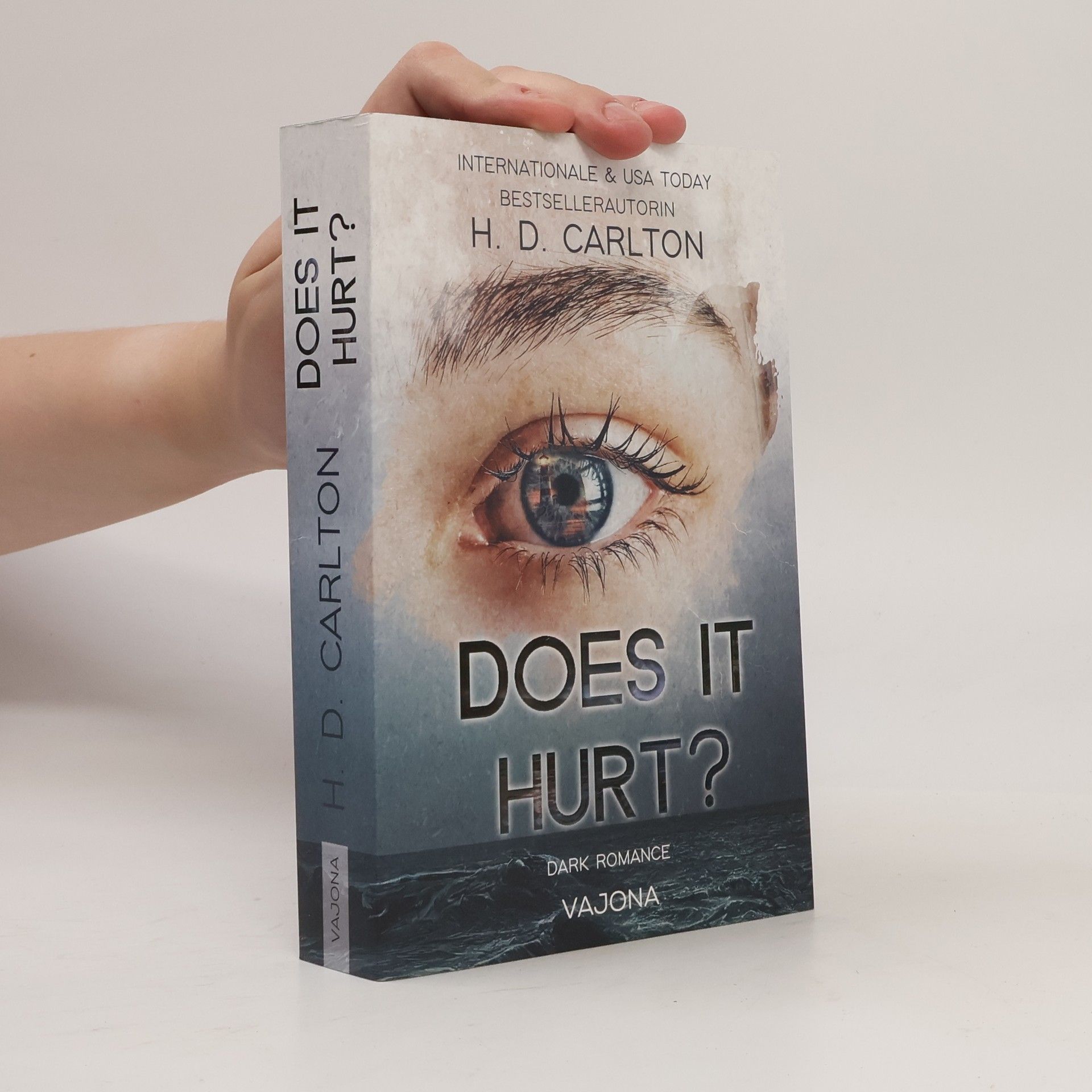 H. D. Carlton Does It Hurt?
