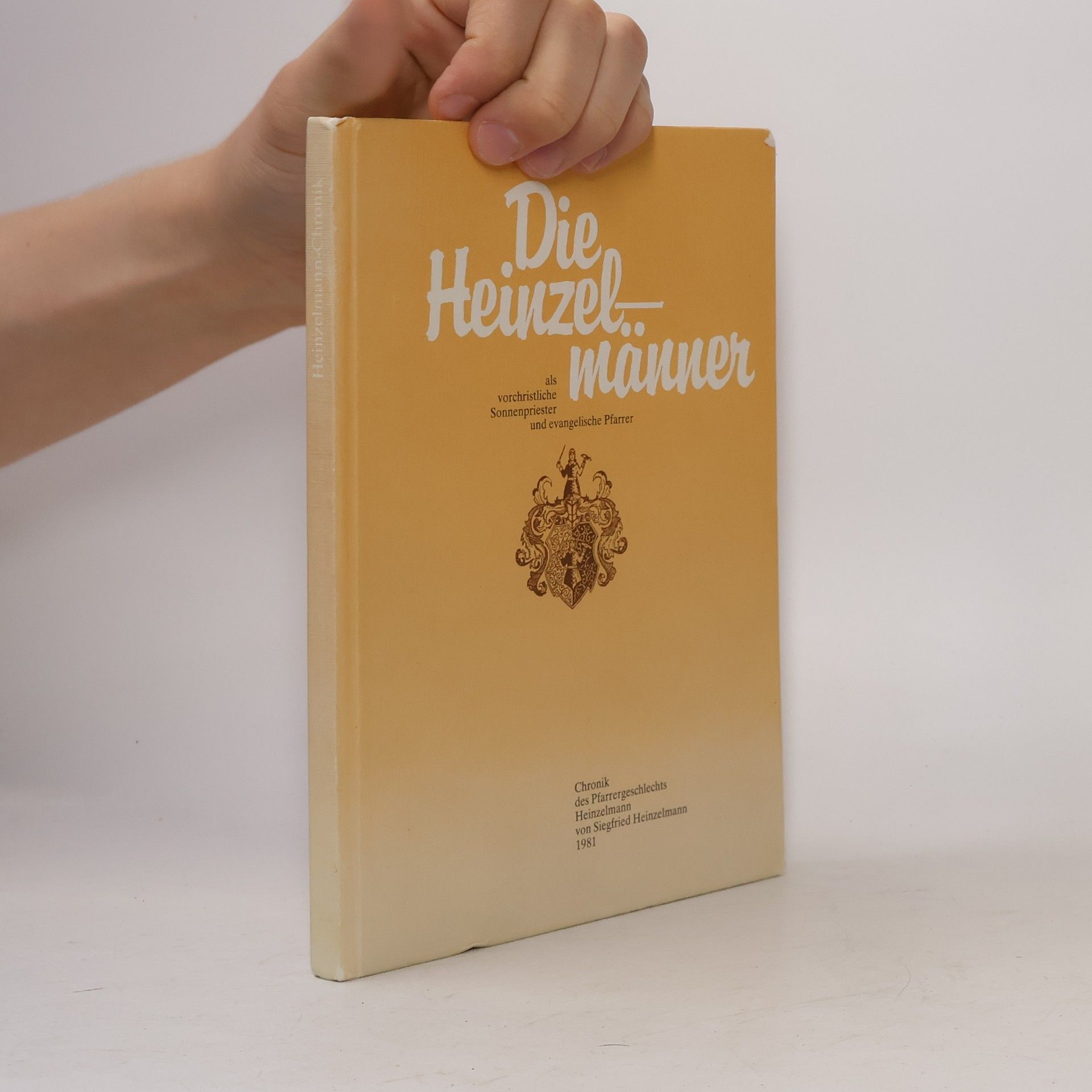 Siegfried Heinzelmann Die Heinzelmänner als vorchristliche Sonnenpriester und evangelische Pfarrer