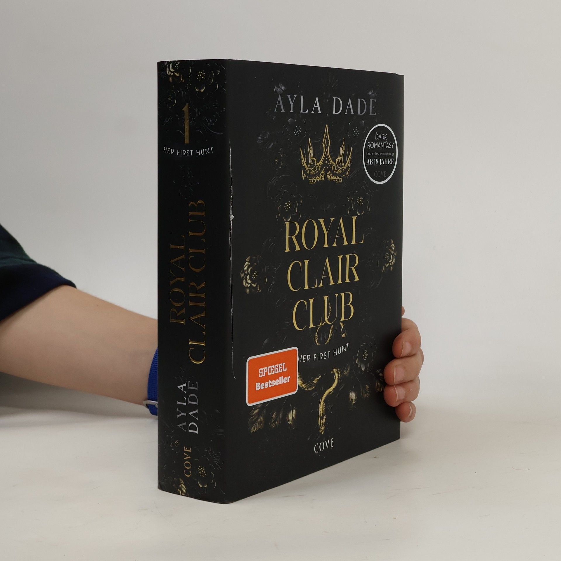 Ayla Dade Royal Clair Club - 1: Her First Hunt