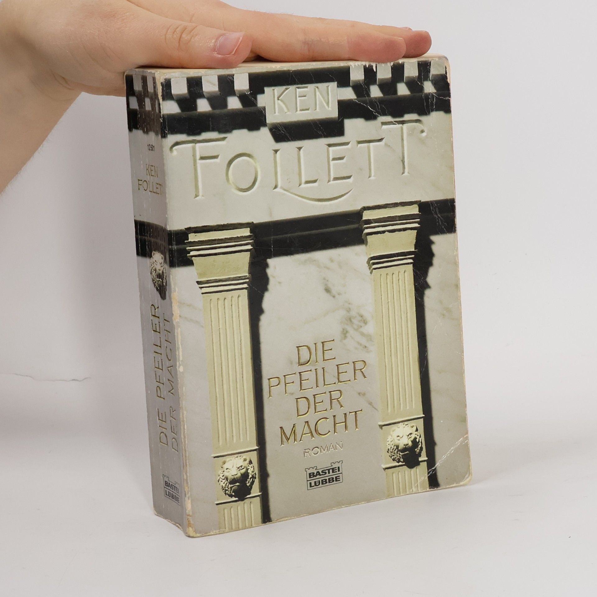 Ken Follett Die Pfeiler der Macht
