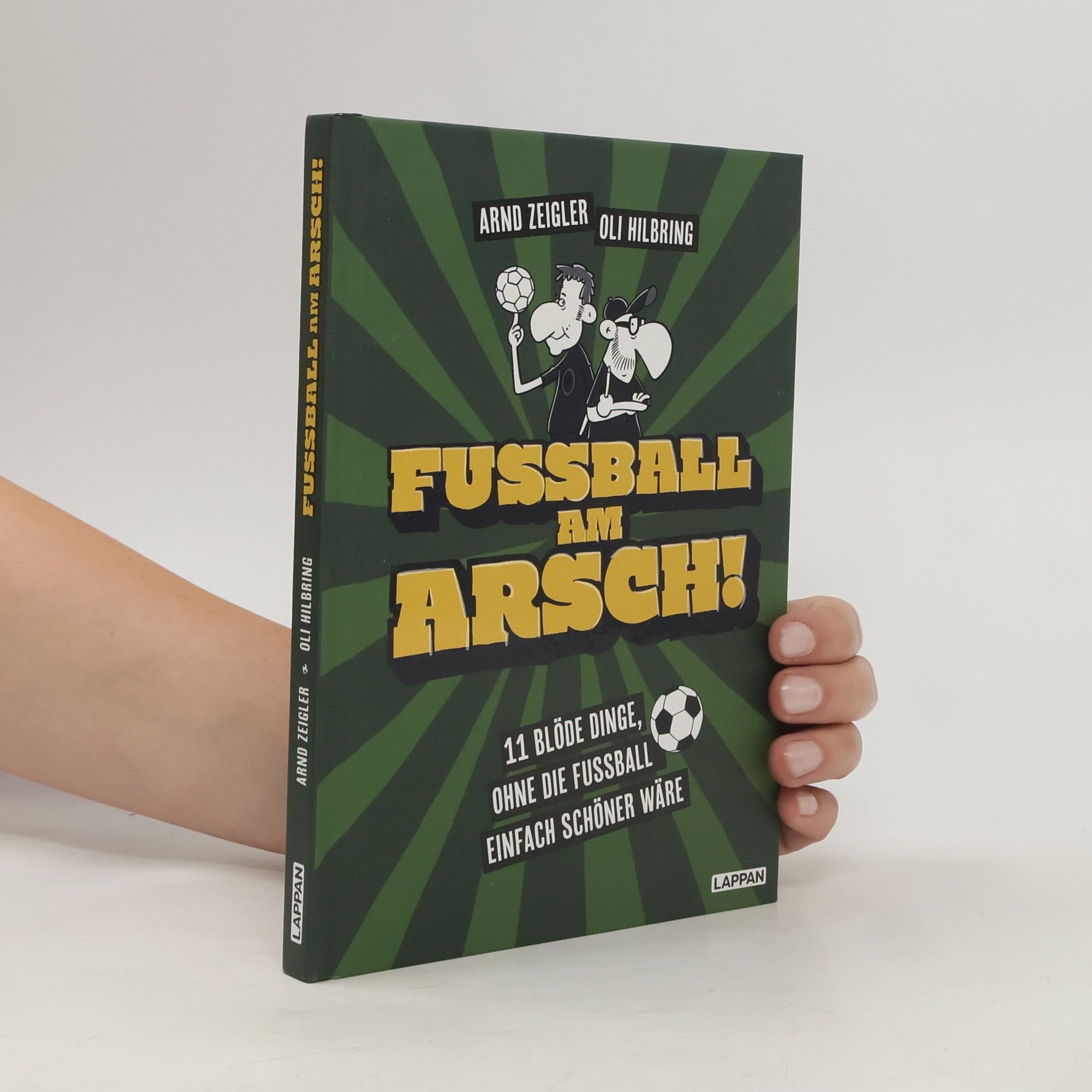 Arnd Zeigler Fußball am Arsch!