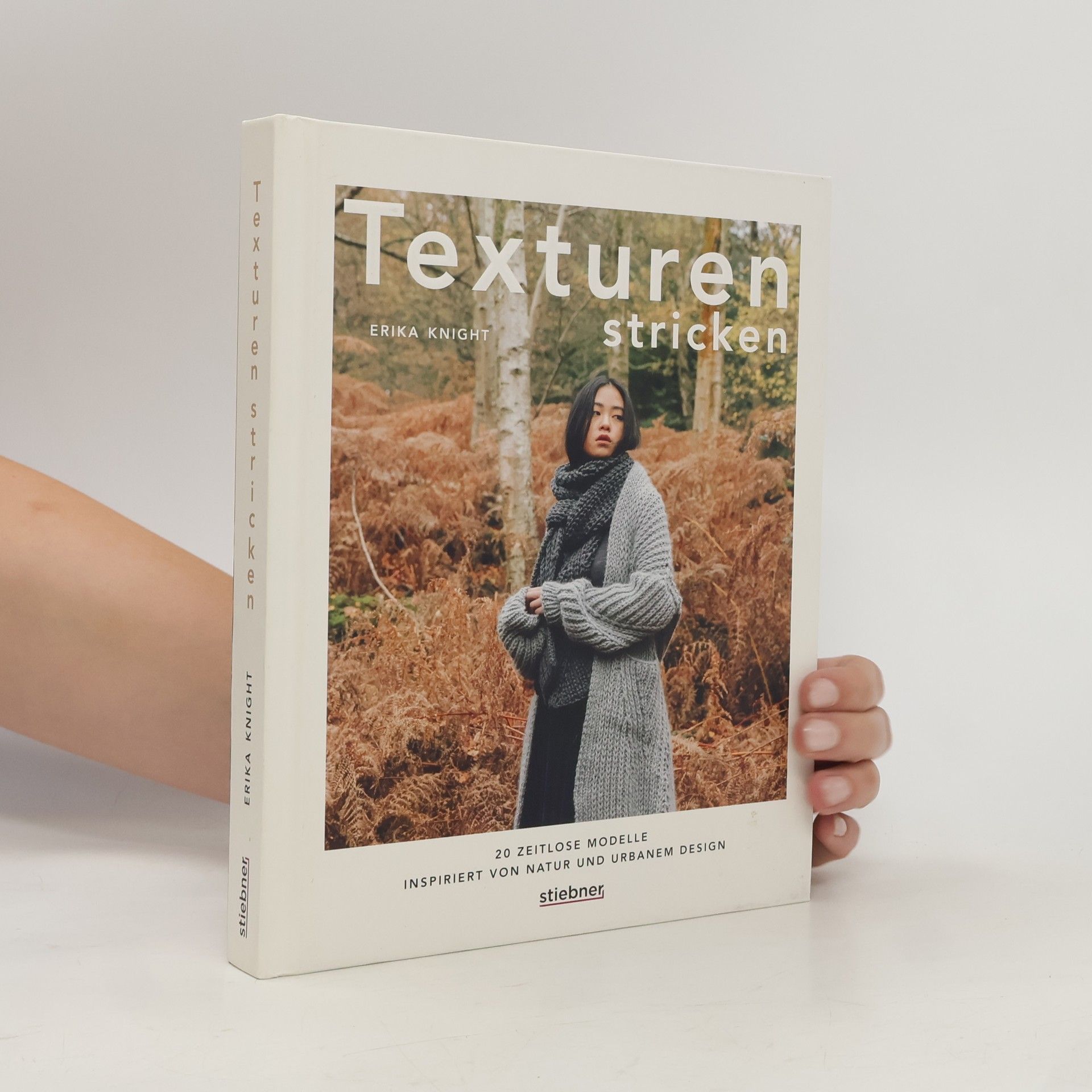 Erika Knight Texturen stricken. 20 zeitlose Modelle inspiriert von Natur und urbanem Design.