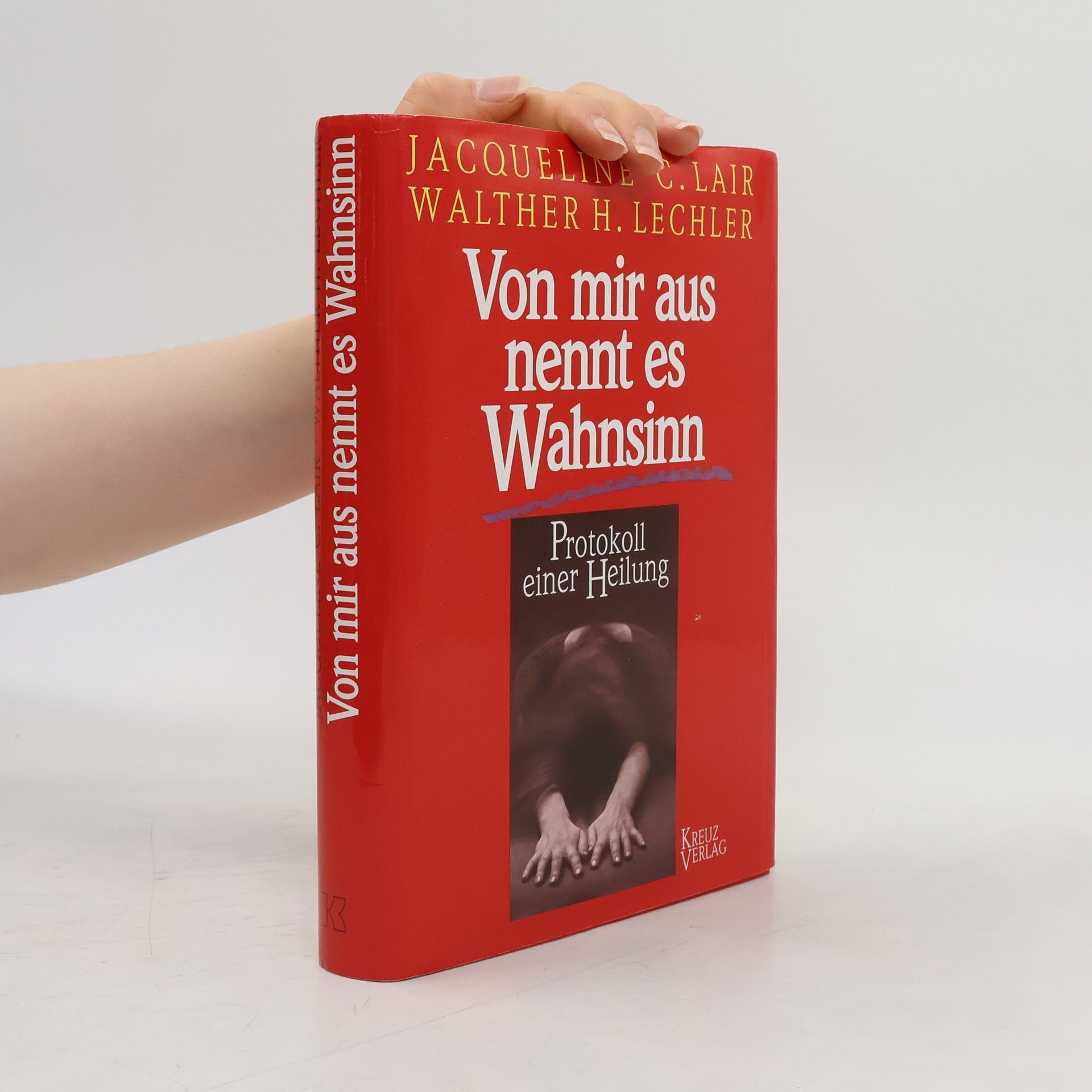 Jacqueline C. Lair Von mir aus nennt es Wahnsinn