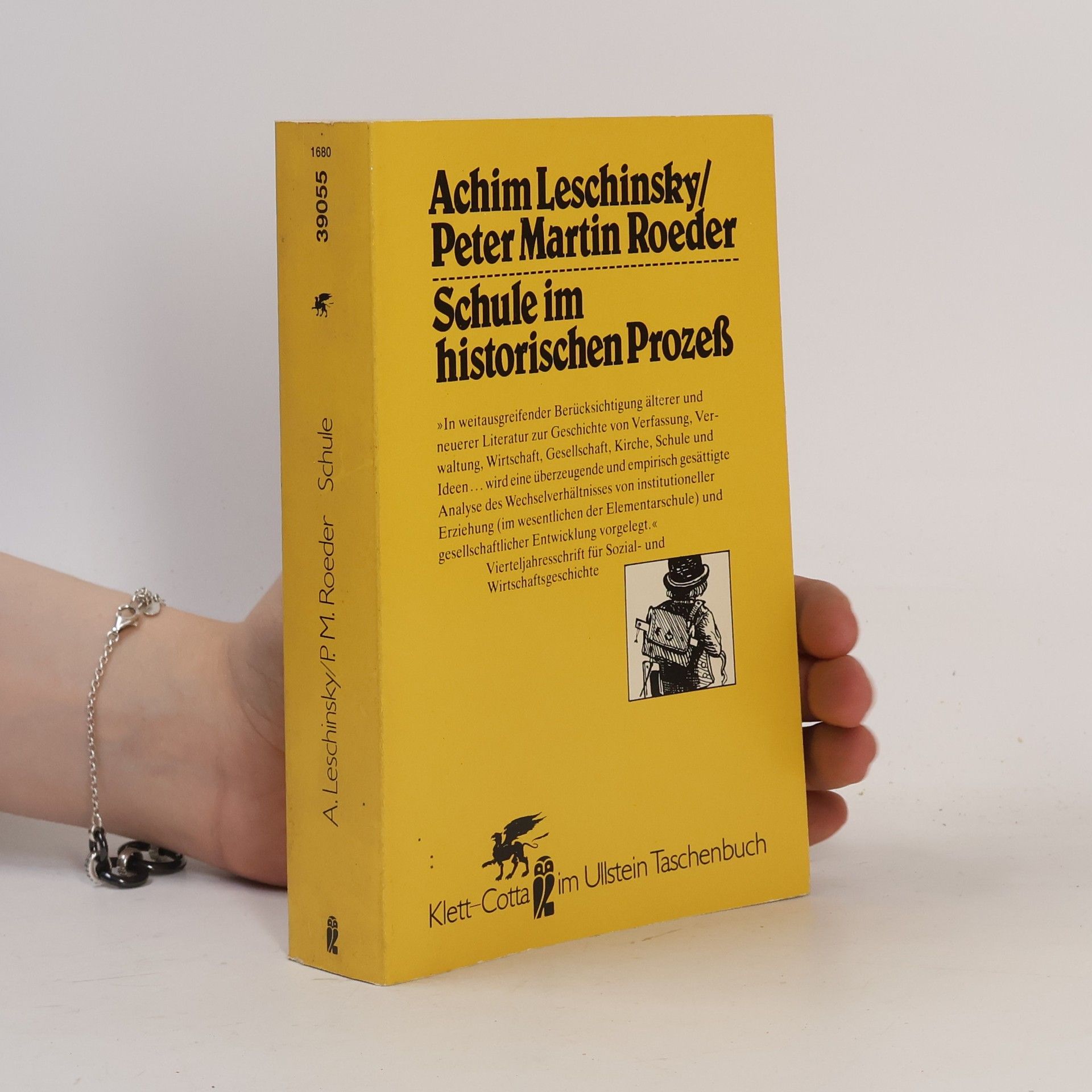Achim Leschinsky Schule im historischen Prozess