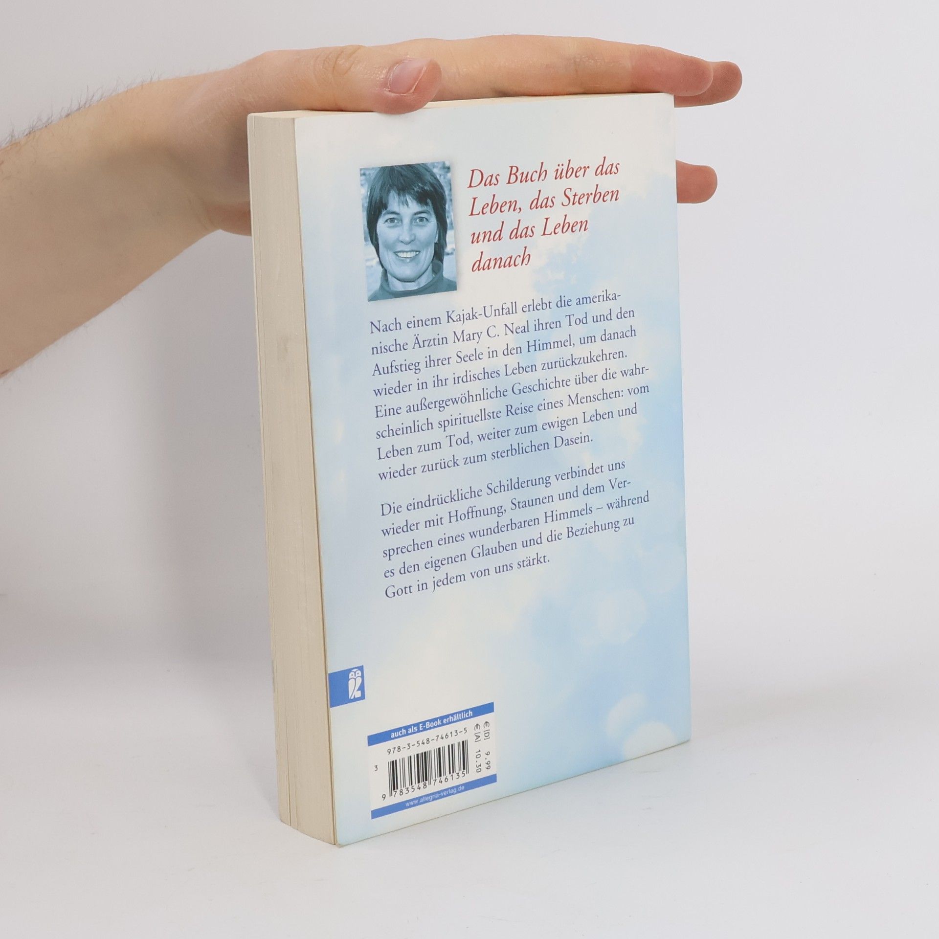 Mary C. Neal Einmal Himmel und zurück