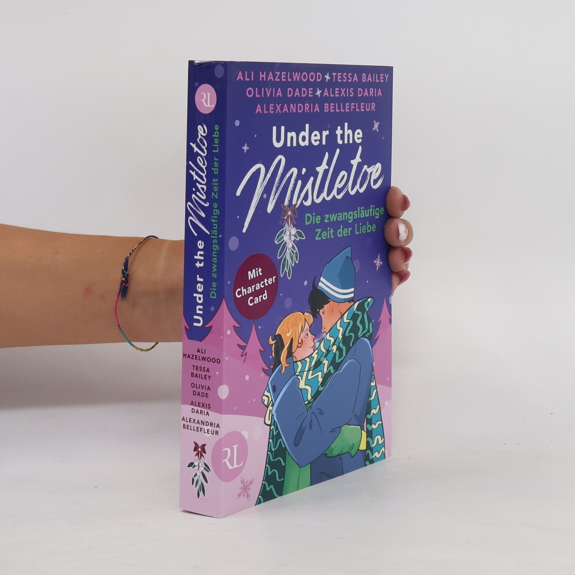 Olivia Dade Under the Mistletoe – Die zwangsläufige Zeit der Liebe