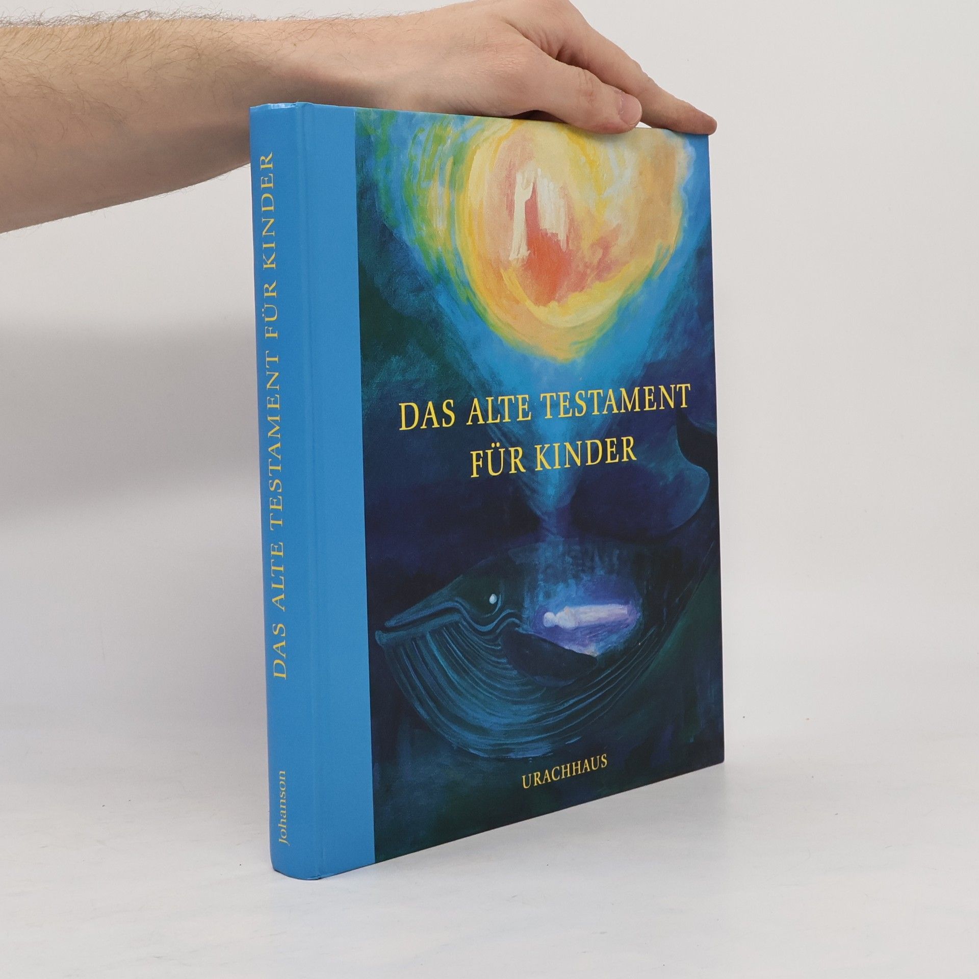 Irene Johanson Das Alte Testament für Kinder