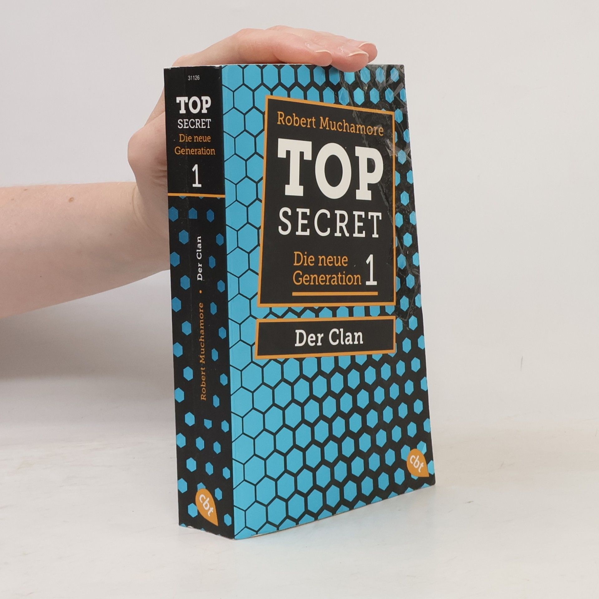 Robert Muchamore Top Secret. Die neue Generation 1. Der Clan