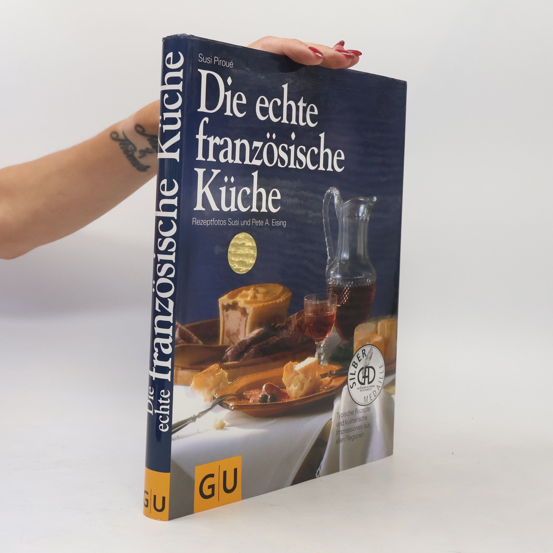 Susi Piroué Die echte französische Küche