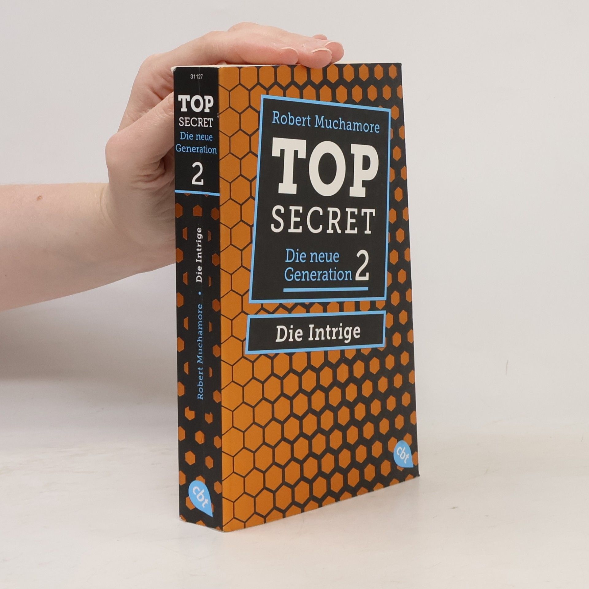 Robert Muchamore Top Secret. Die Intrige