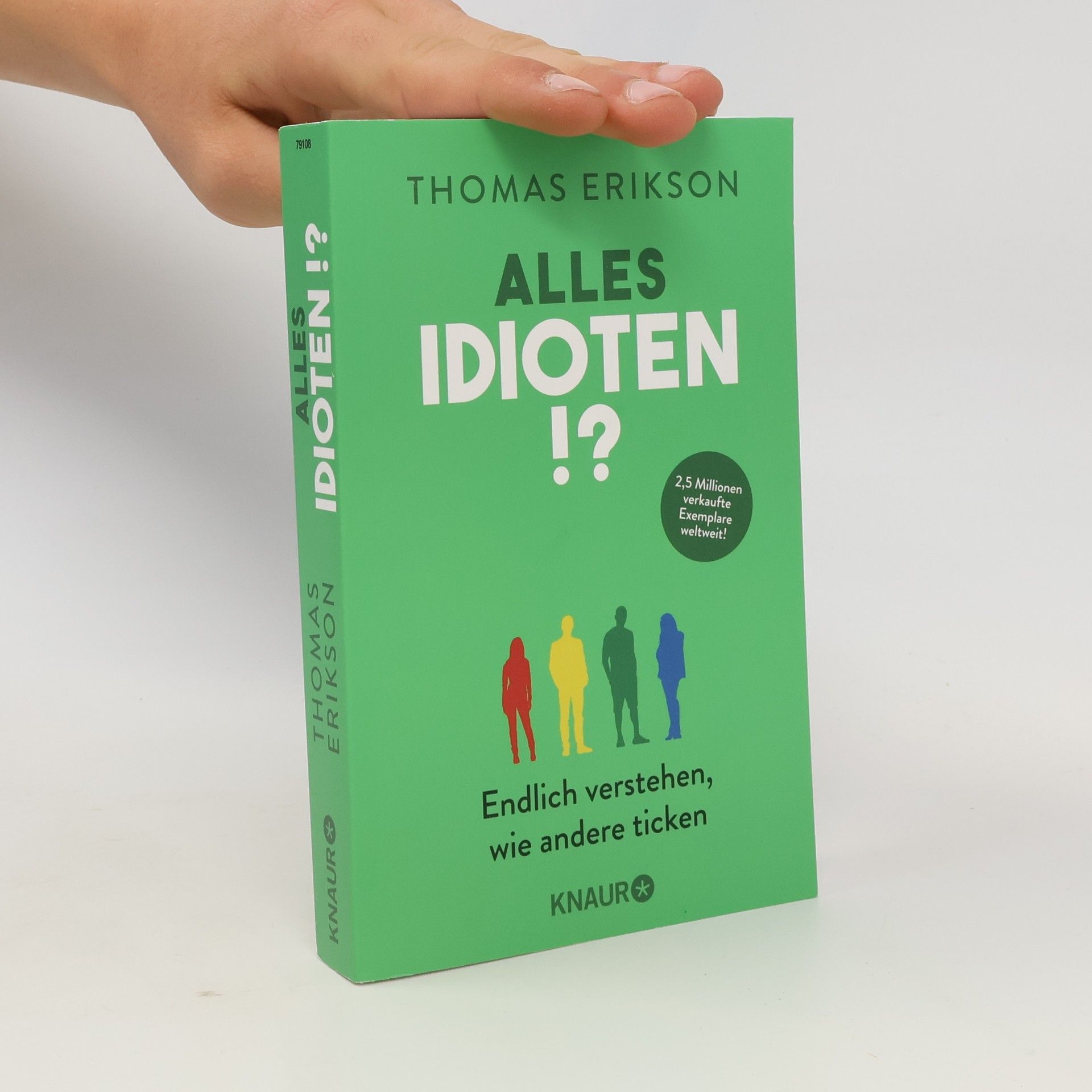 Thomas Erikson Alles Idioten!?