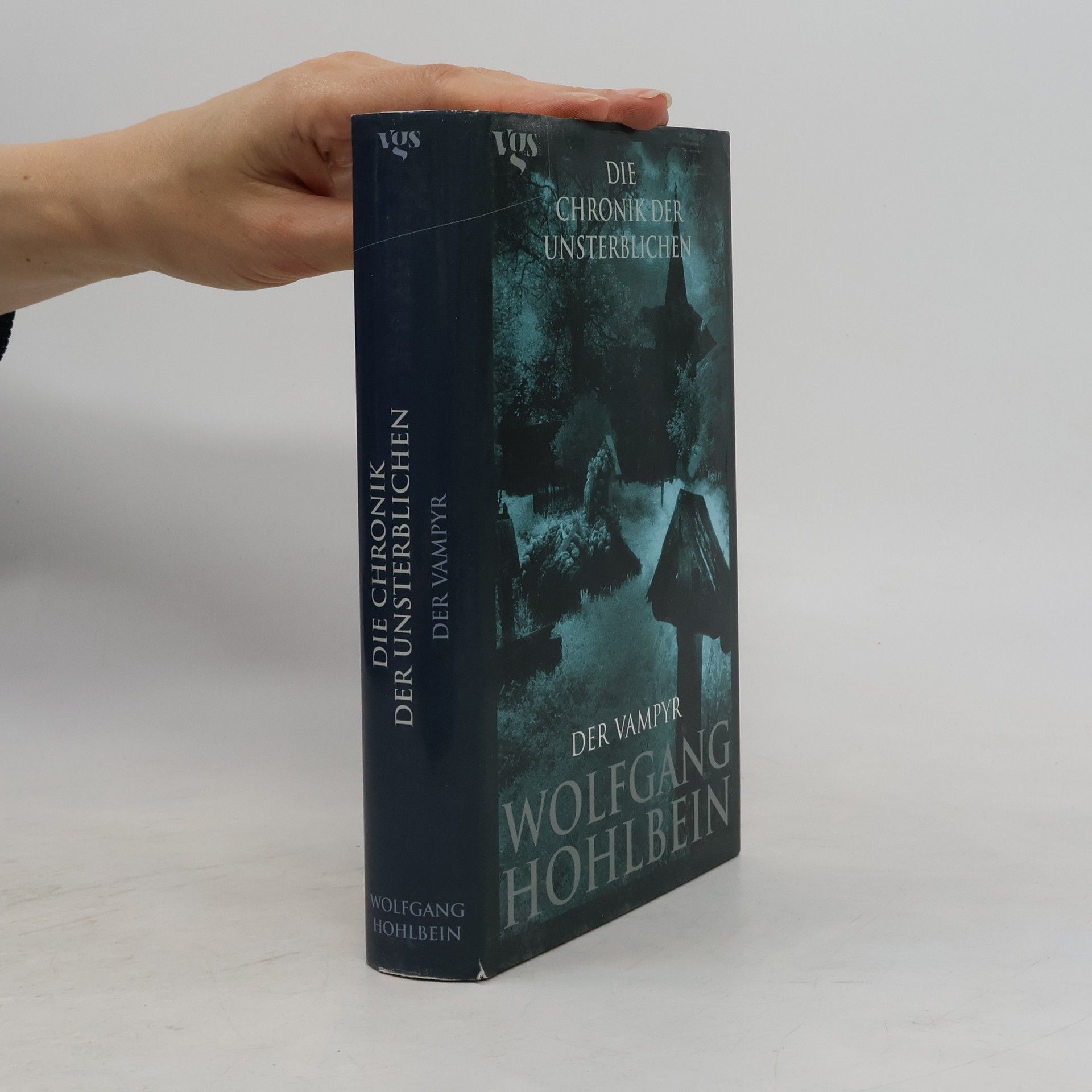 Wolfgang Hohlbein Die Chronik der Unsterblichen. Der Vampyr