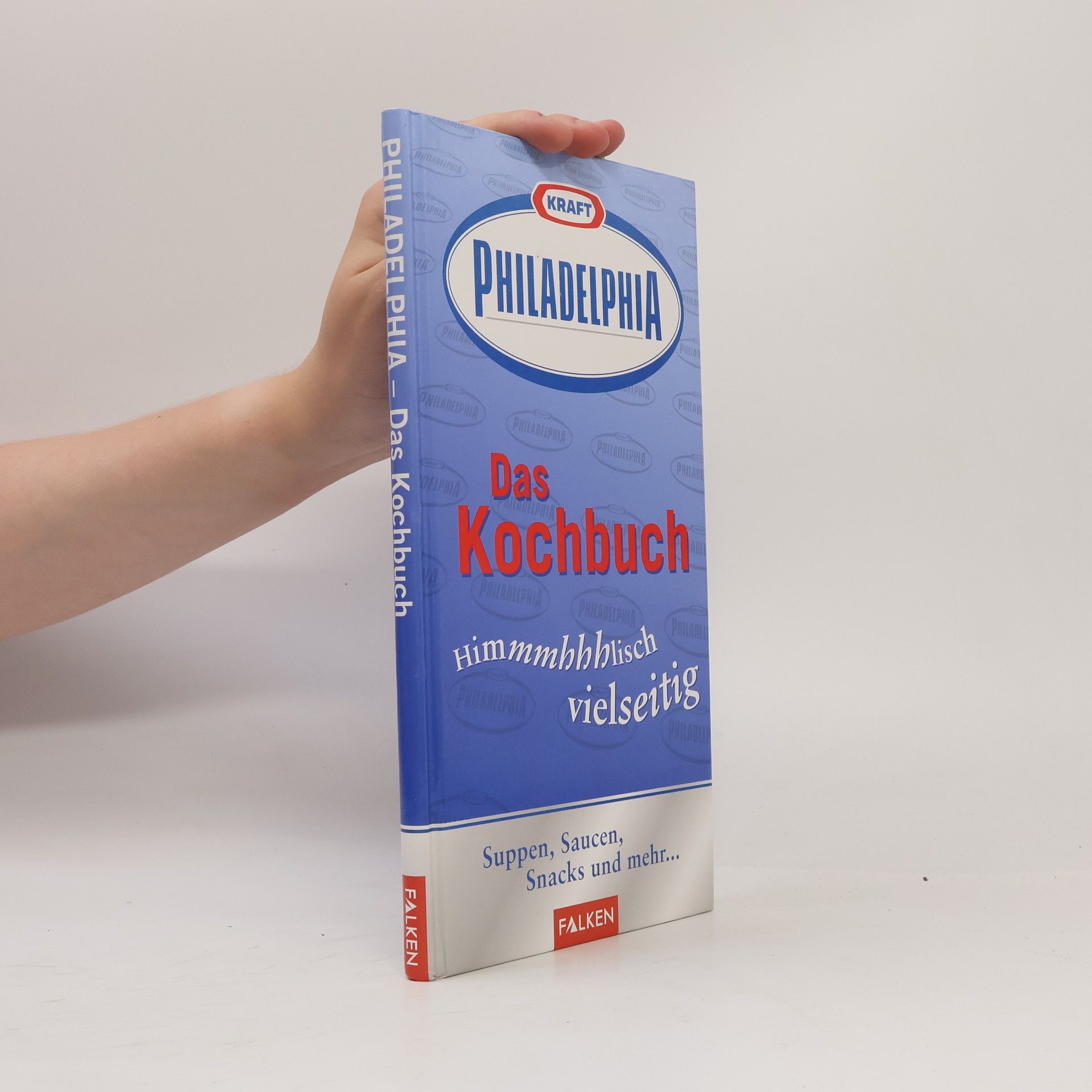 Anja Halveland Kraft-Philadelphia, das Kochbuch