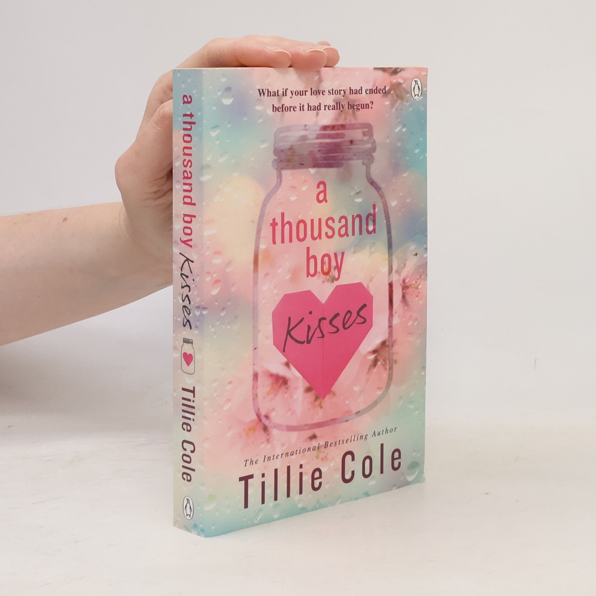 Tillie Cole A thousand boy kisses