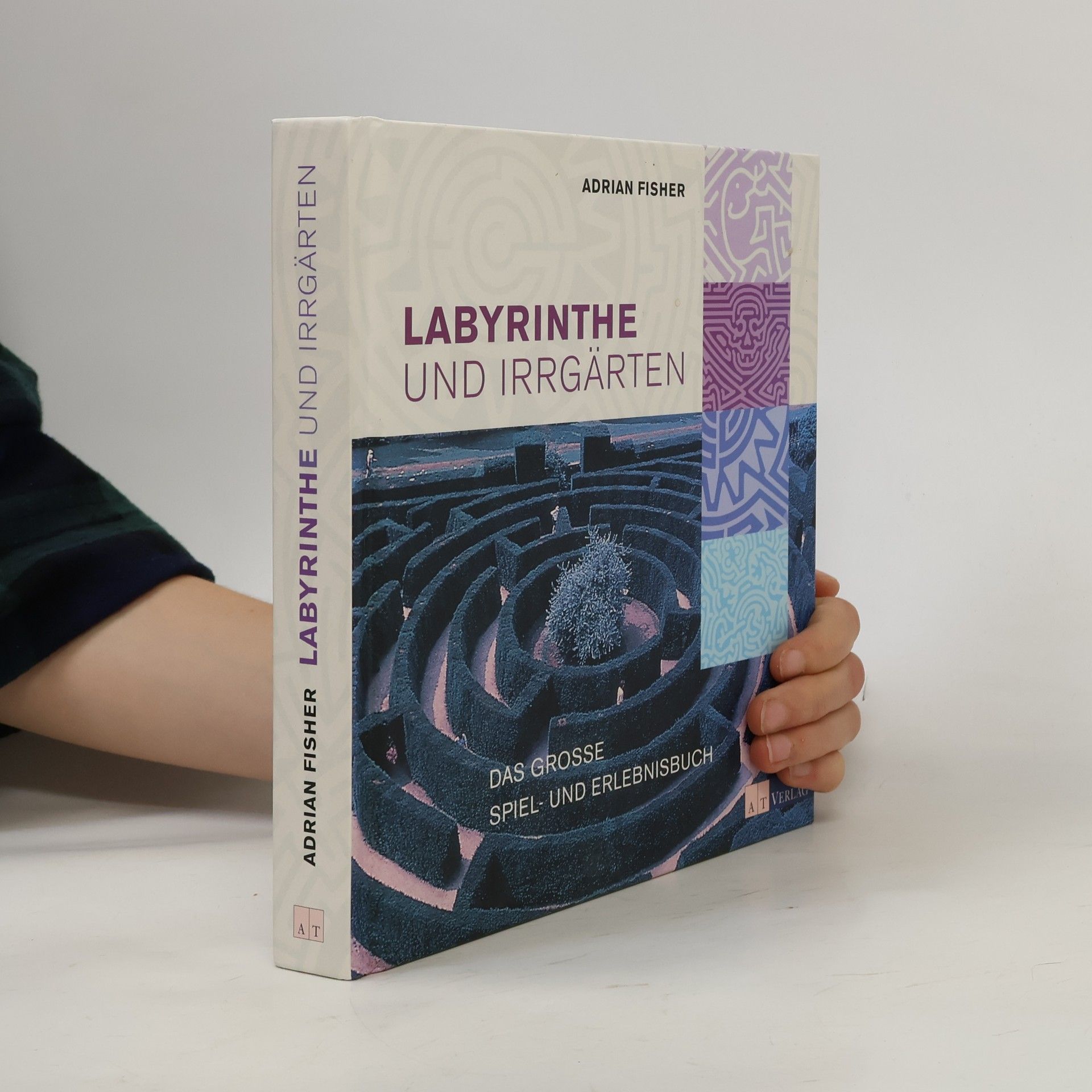 Adrian Fisher Labyrinthe und Irrgärten