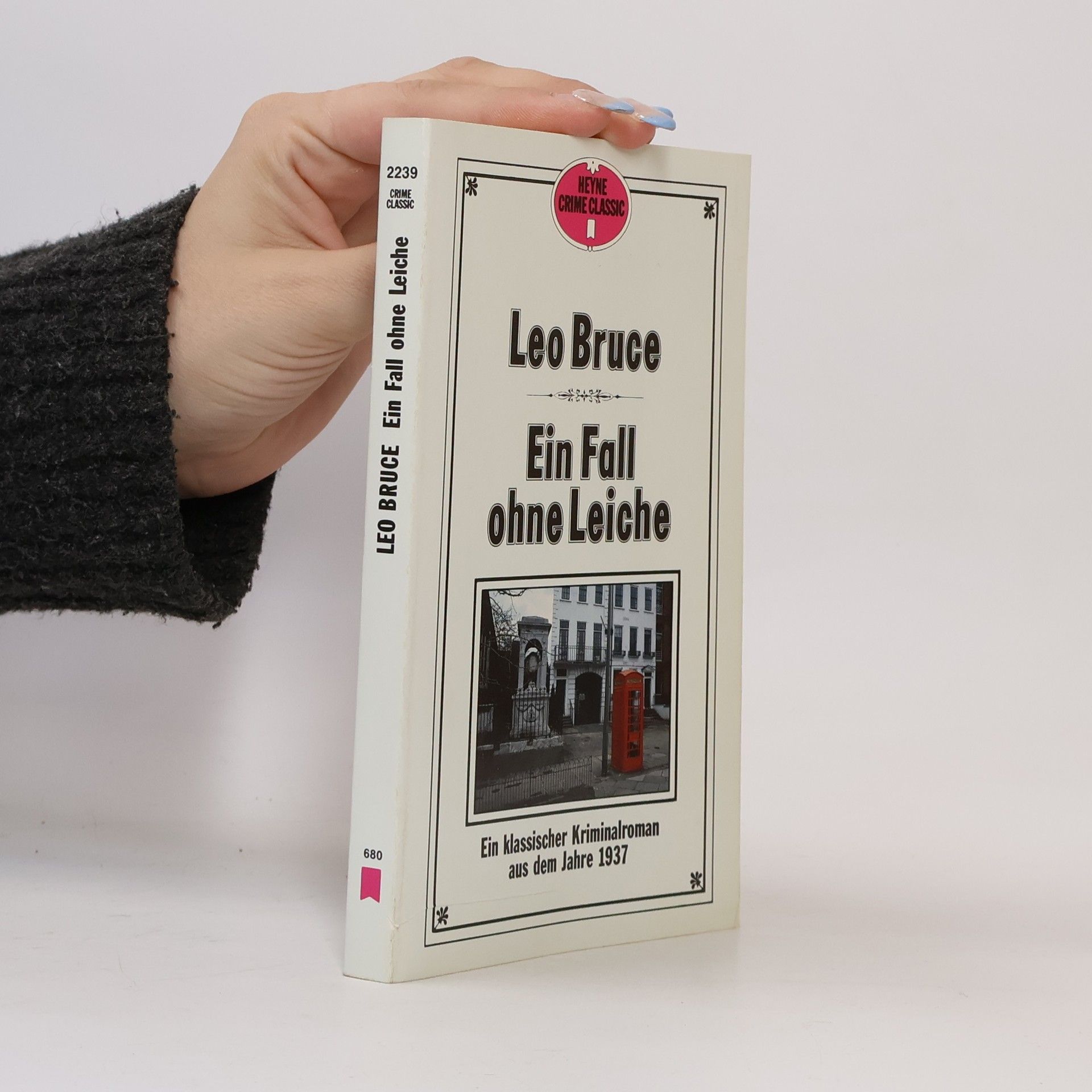 Leo Bruce Crime Classic - 2239: Ein Fall ohne Leiche