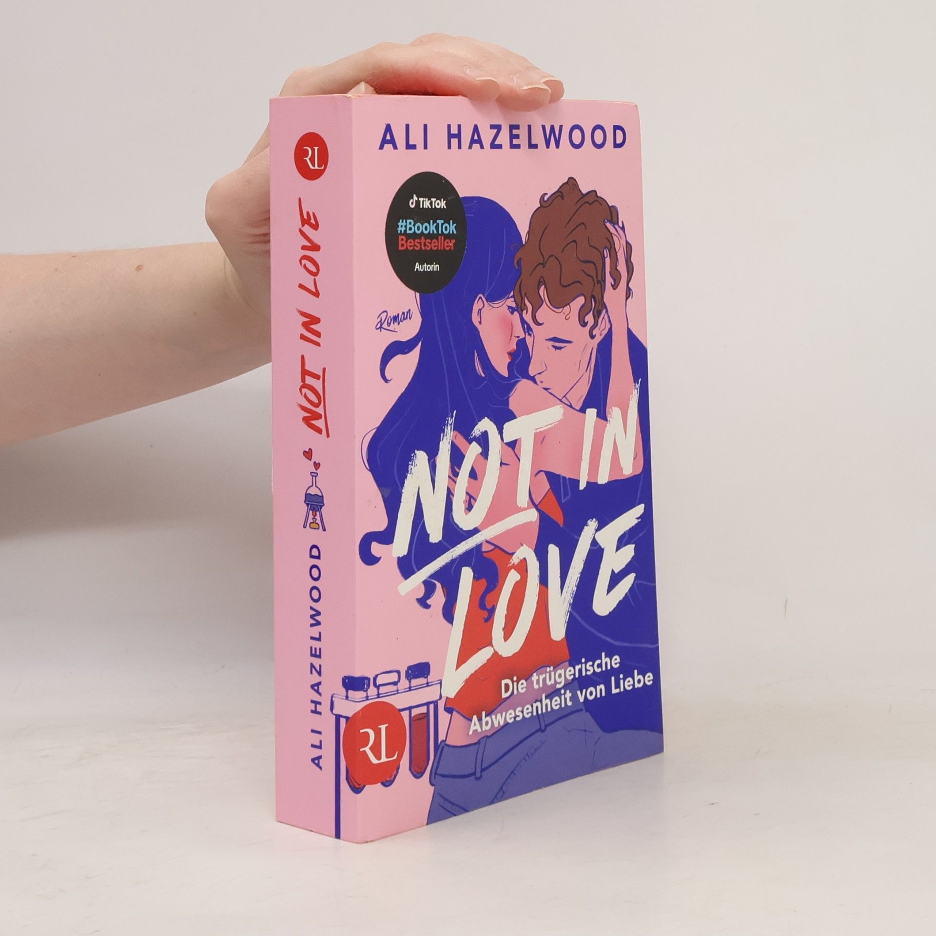 Ali Hazelwood Not in Love - Die trügerische Abwesenheit von Liebe