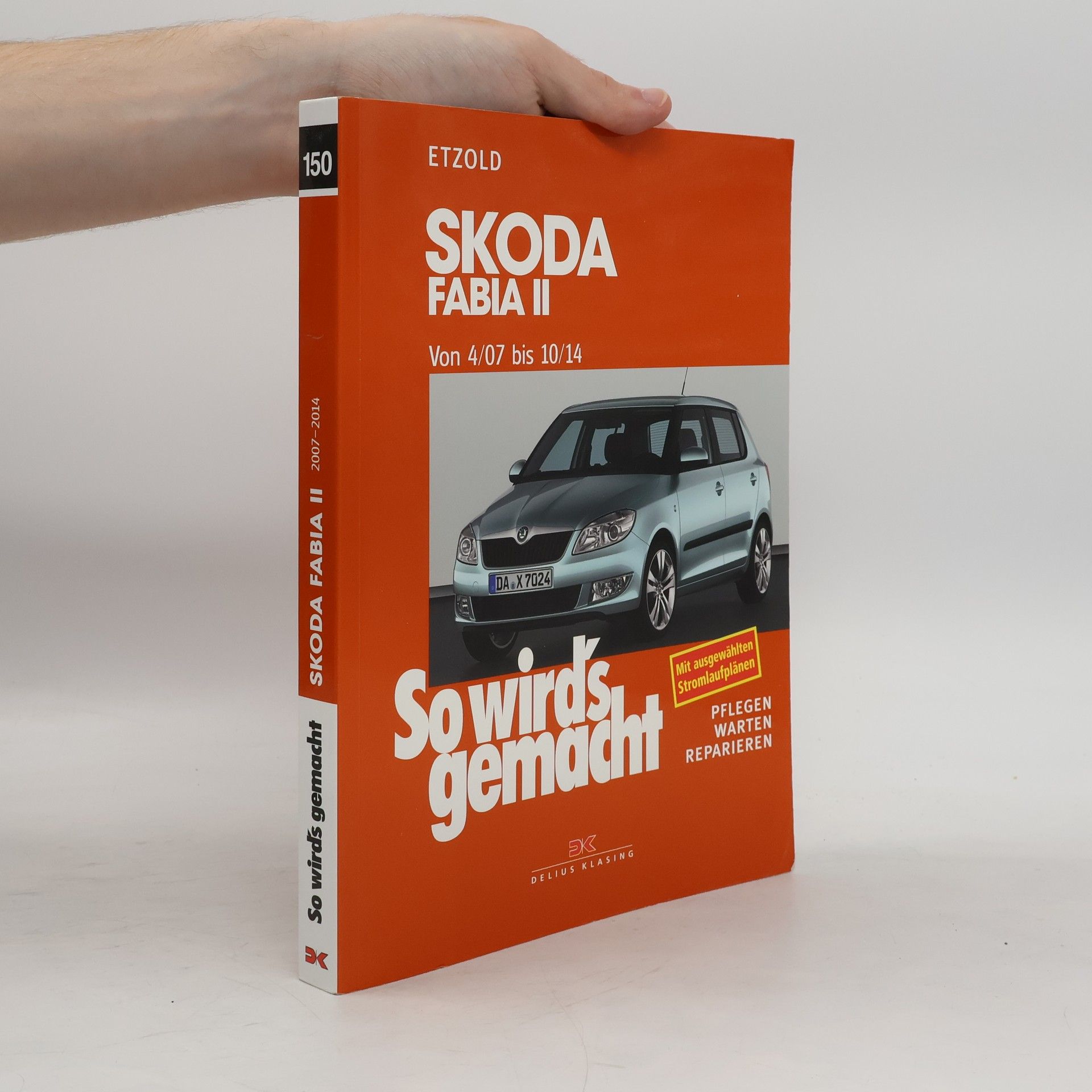 Hans-Rüdiger Etzold So wird's gemacht - 150: Skoda Fabia II ab 4/07