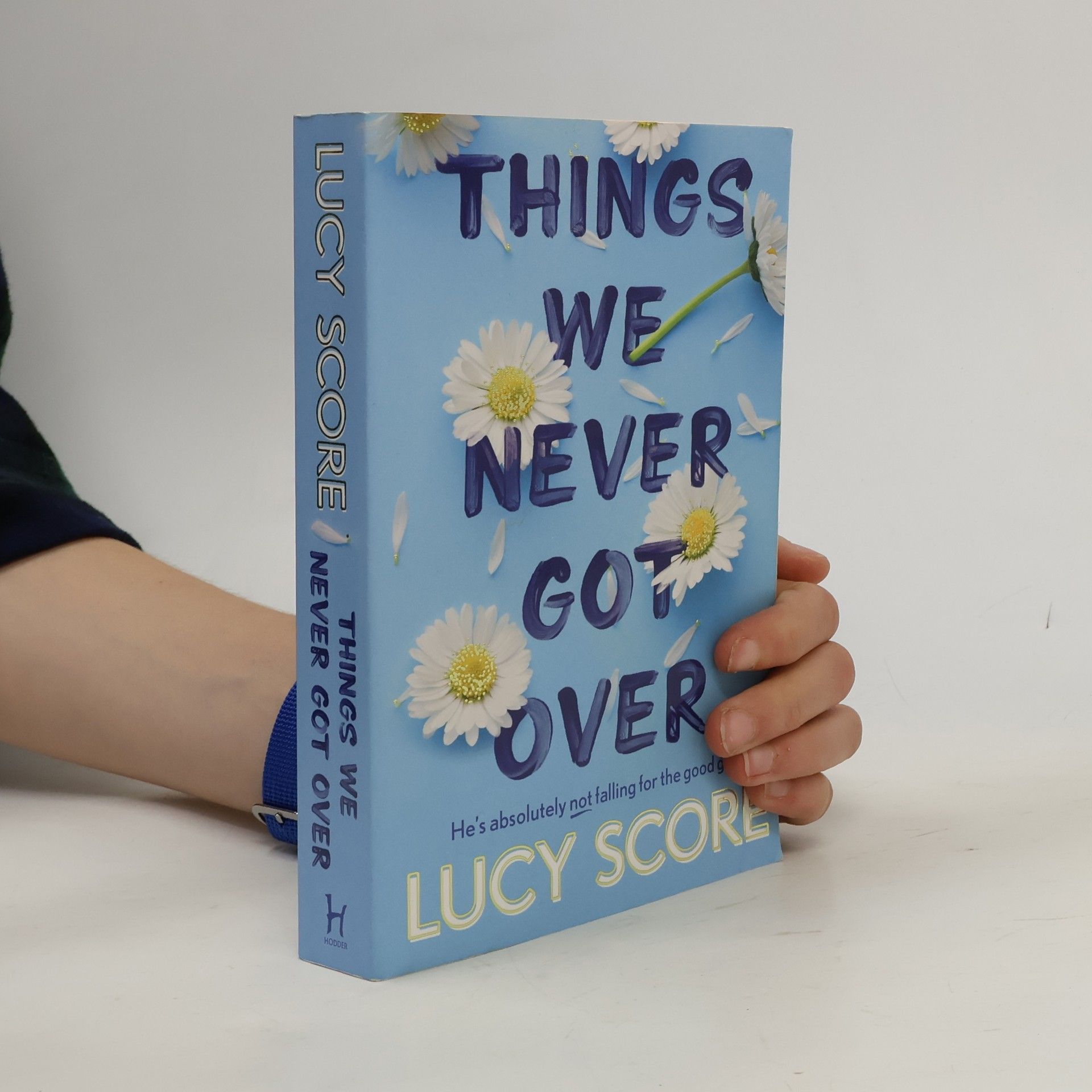Lucy Score Things We Never Got Over