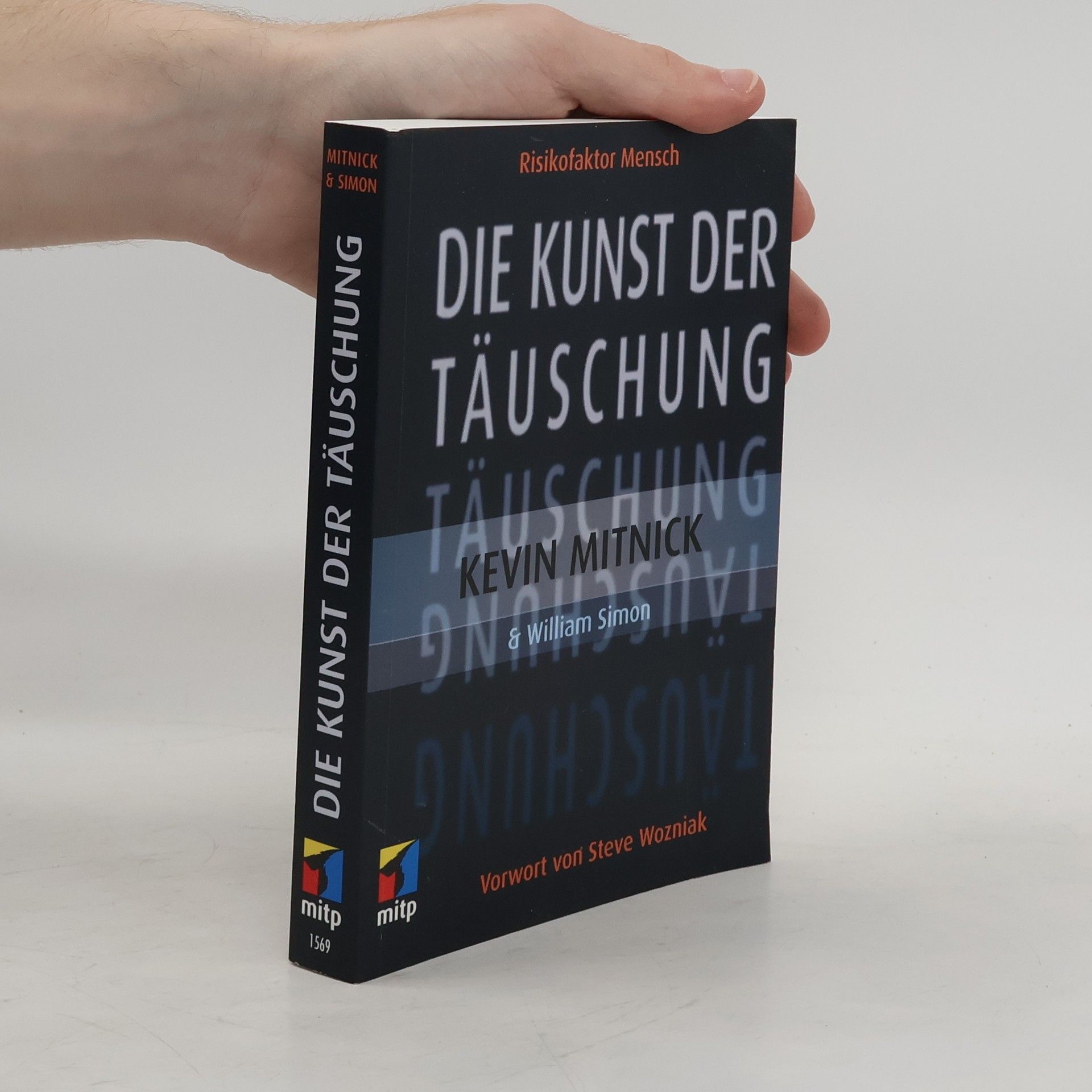 Kevin D. Mitnick Die Kunst der Täuschung