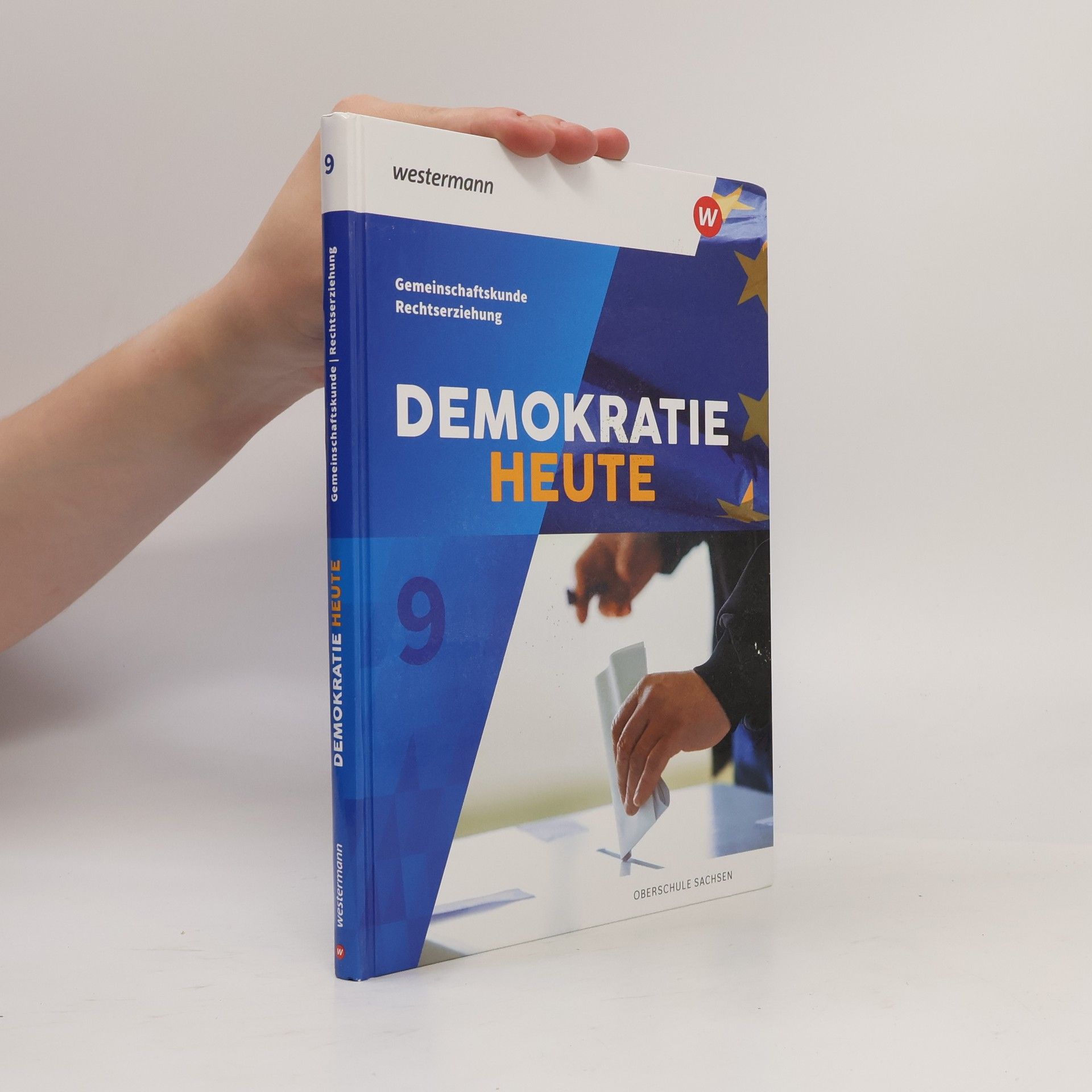 Westermann Schulbuch Demokratie heute 9. Schülerband. Sachsen