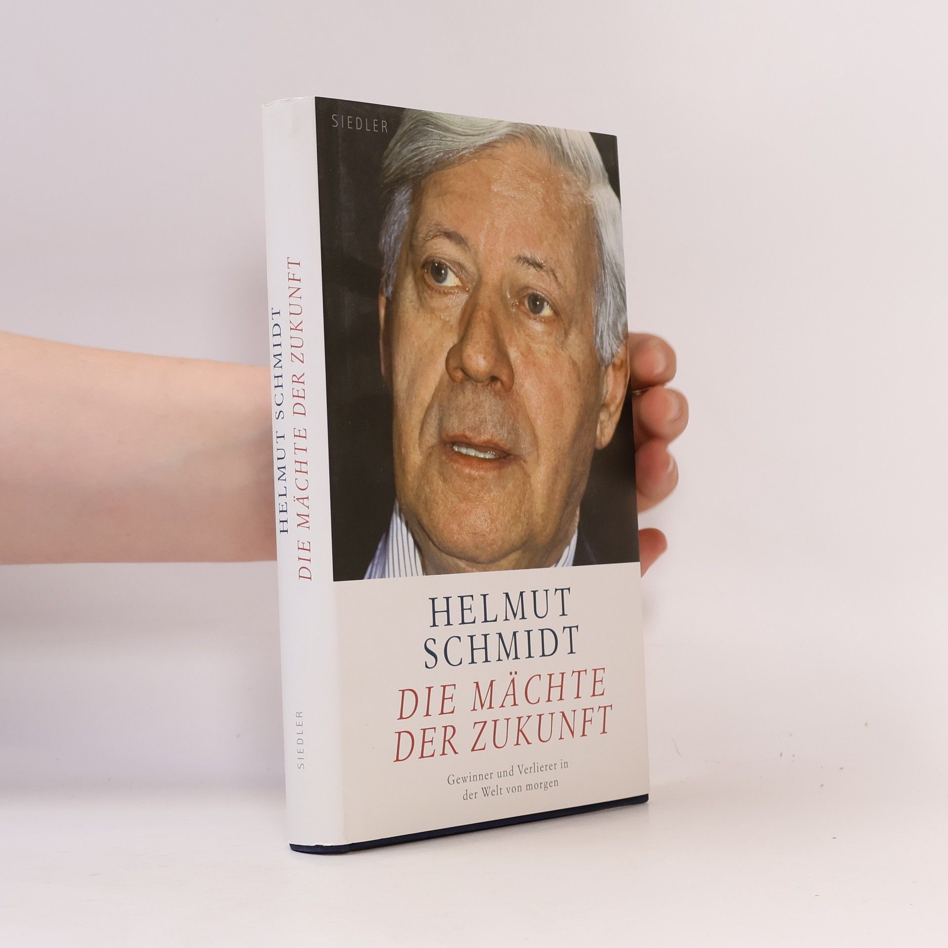 Helmut Schmidt Die Mächte der Zukunft