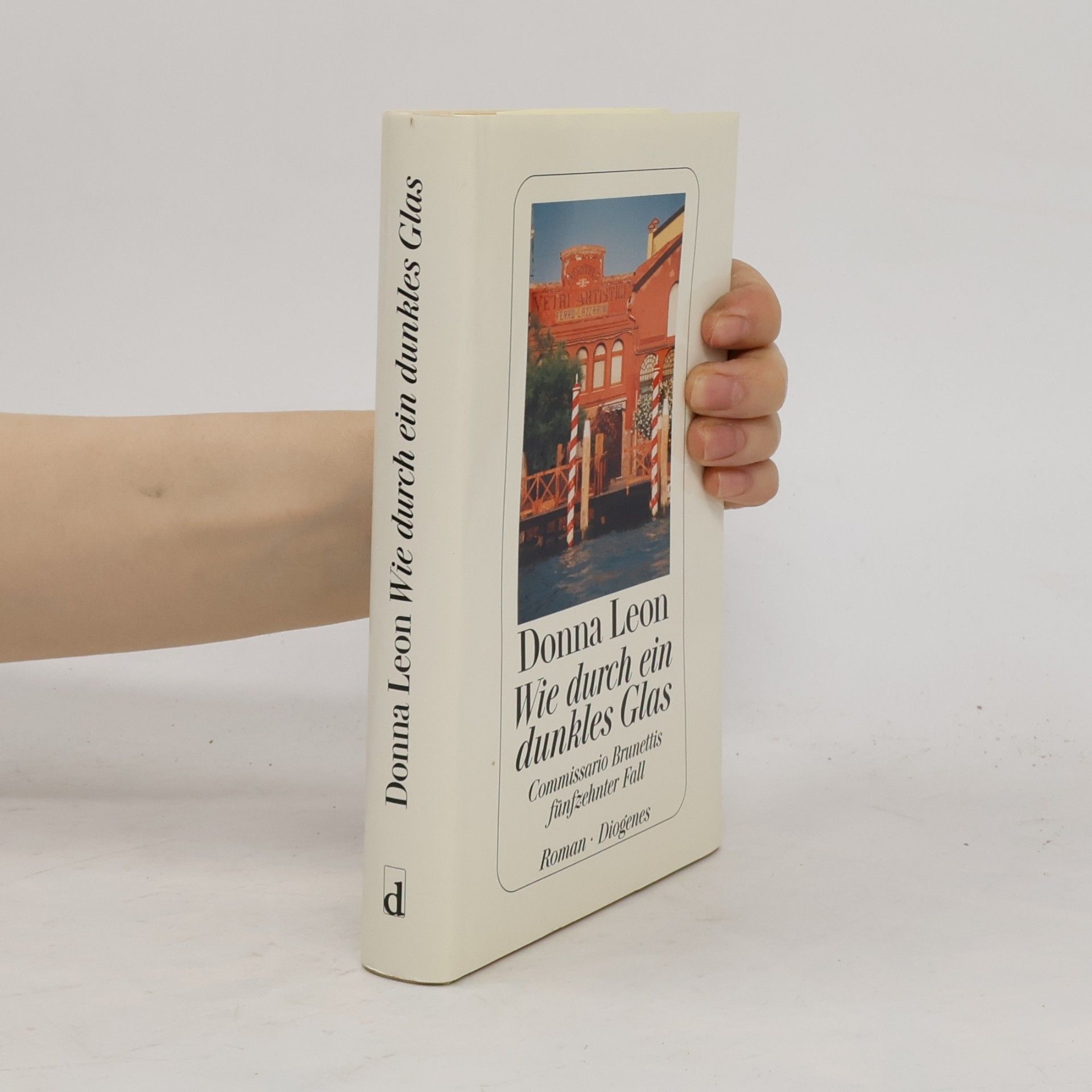 Donna Leon Wie durch ein dunkles Glas