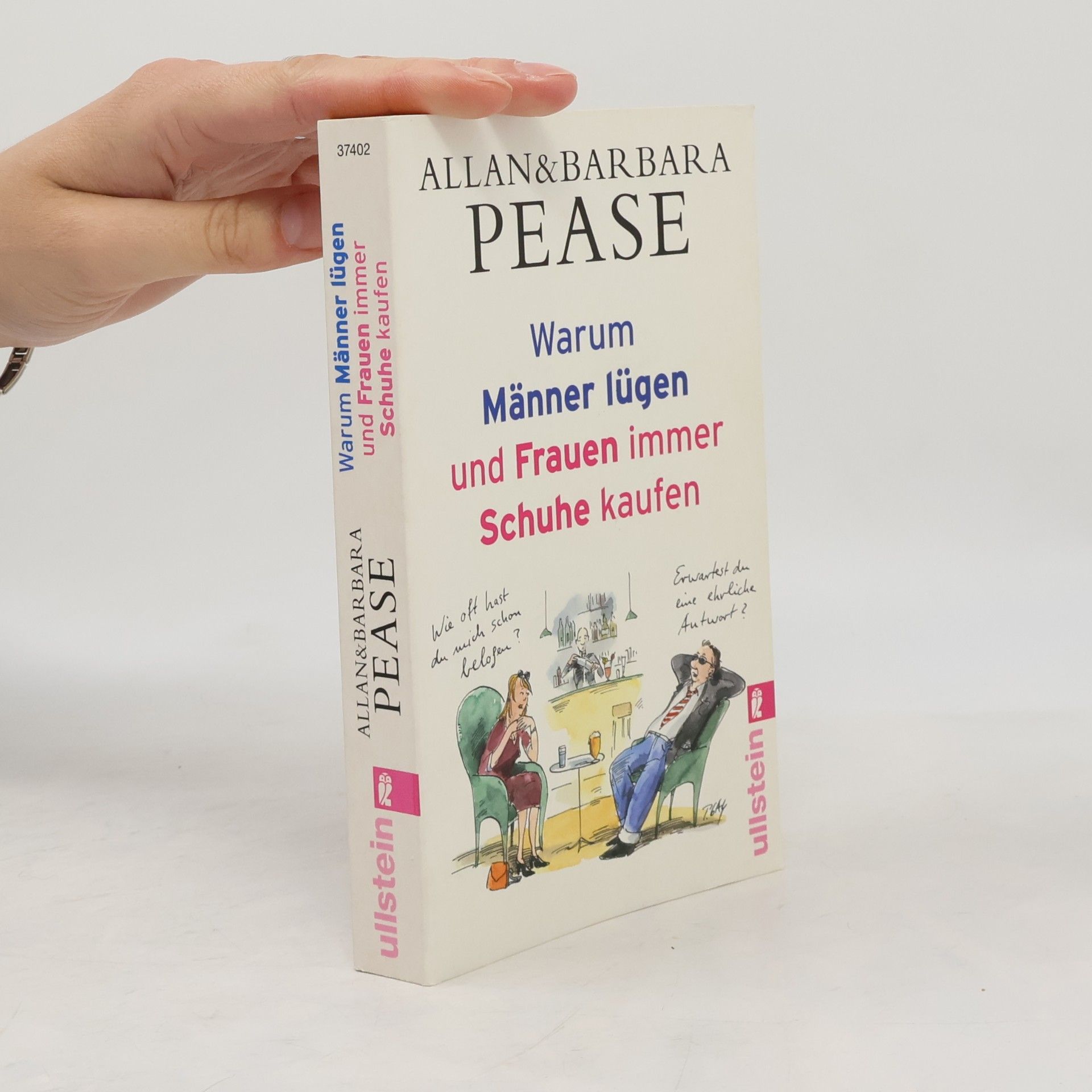Allan Pease Warum Männer lügen und Frauen immer Schuhe kaufen