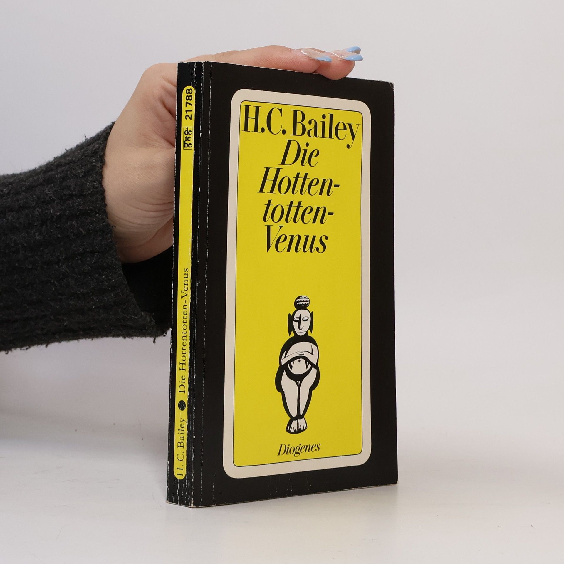 Henry Chr. Bailey Die Hottentotten-Venus. Sechs Kriminalfälle