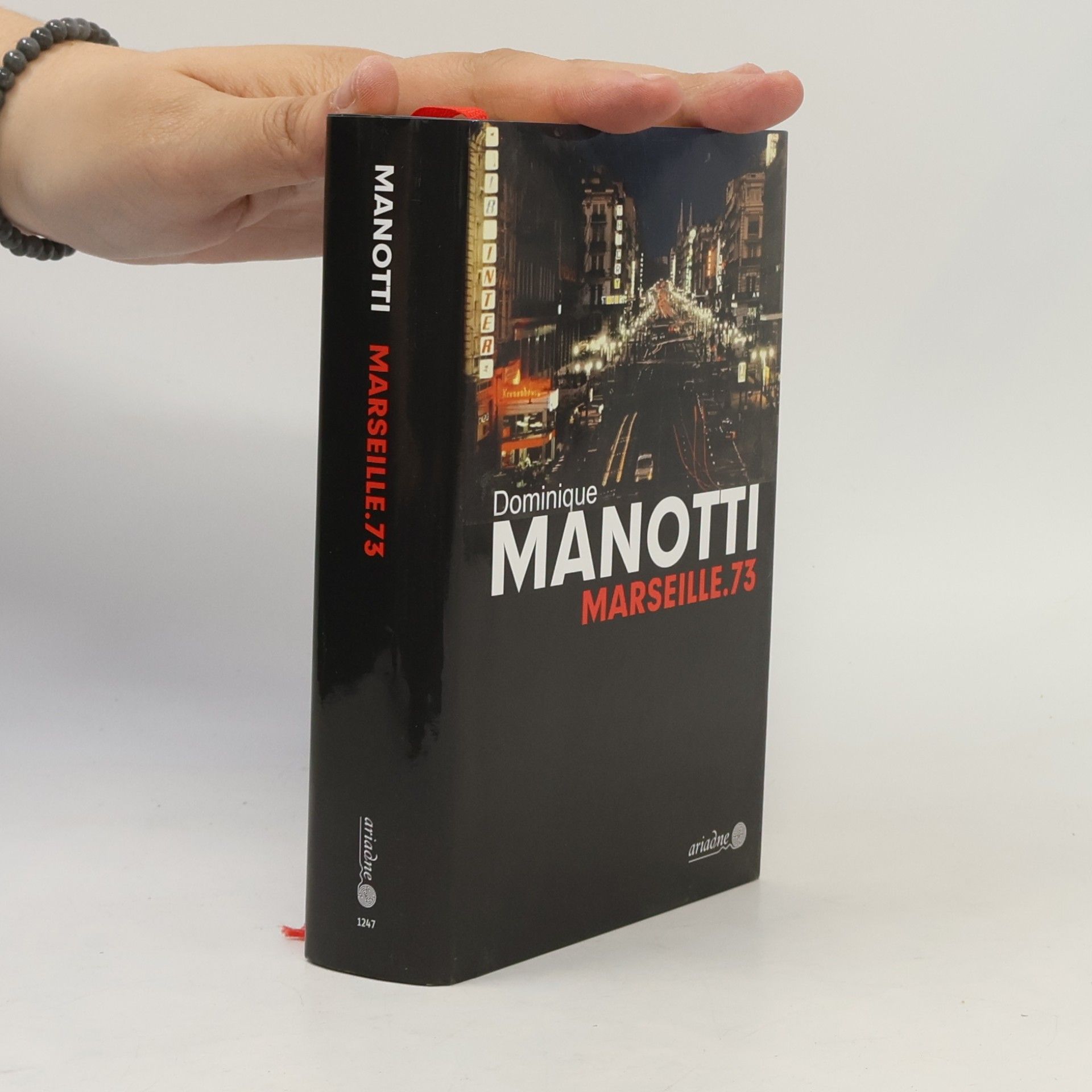 Dominique Manotti Marseille.73