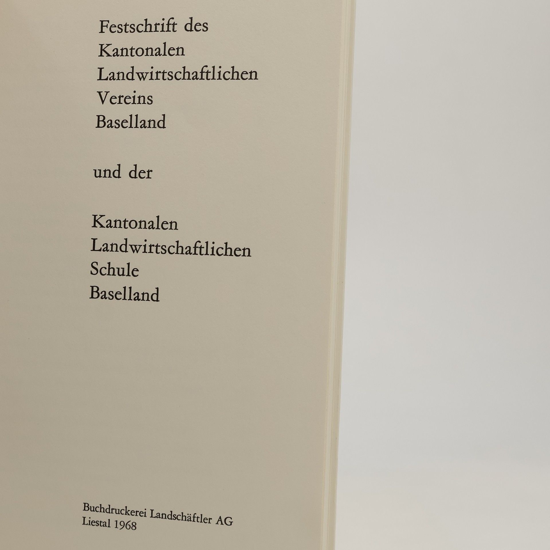 Autores varios 150 Jahre Kantonaler Landwirtschaftlicher Verein Baselland 1818-1968