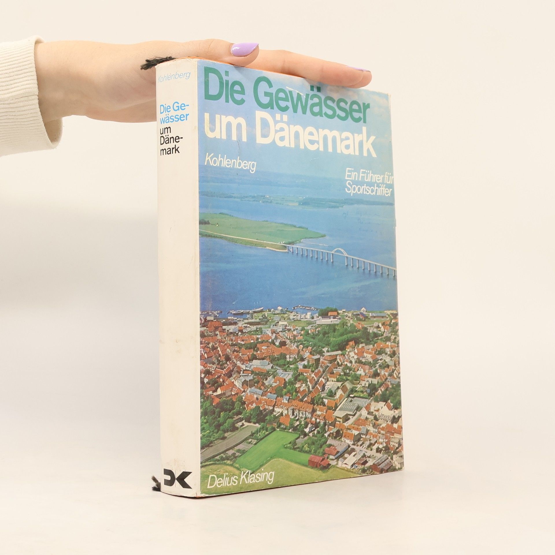 Karl-Friedrich Kohlenberg Die Gewässer um Dänemark