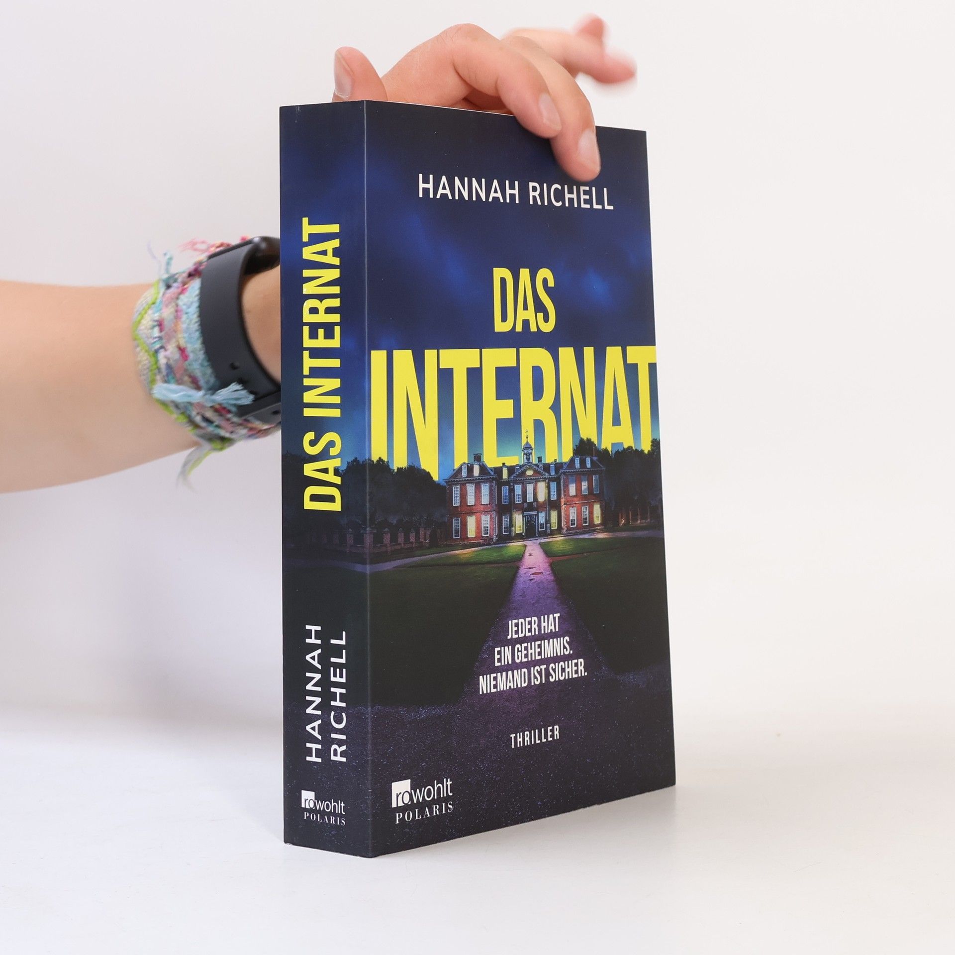 Hannah Richell Das Internat