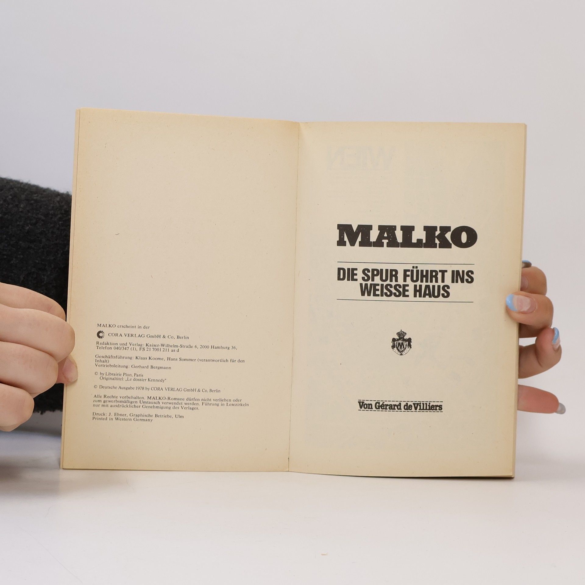 Gérard de Villiers Malko 19. Die Spur führt ins weisse Haus