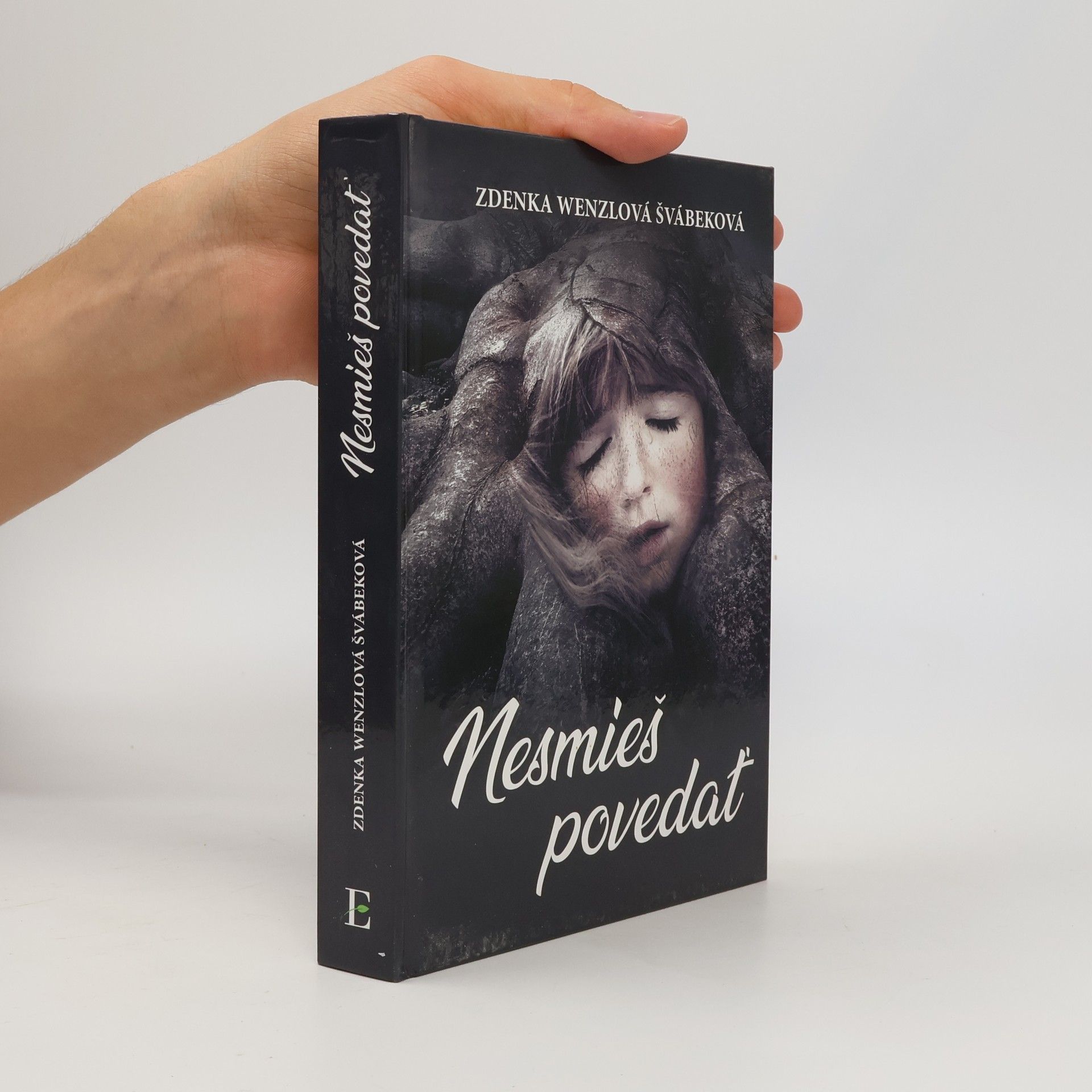 Zdenka Wenzlová Švábeková Nesmieš povedať
