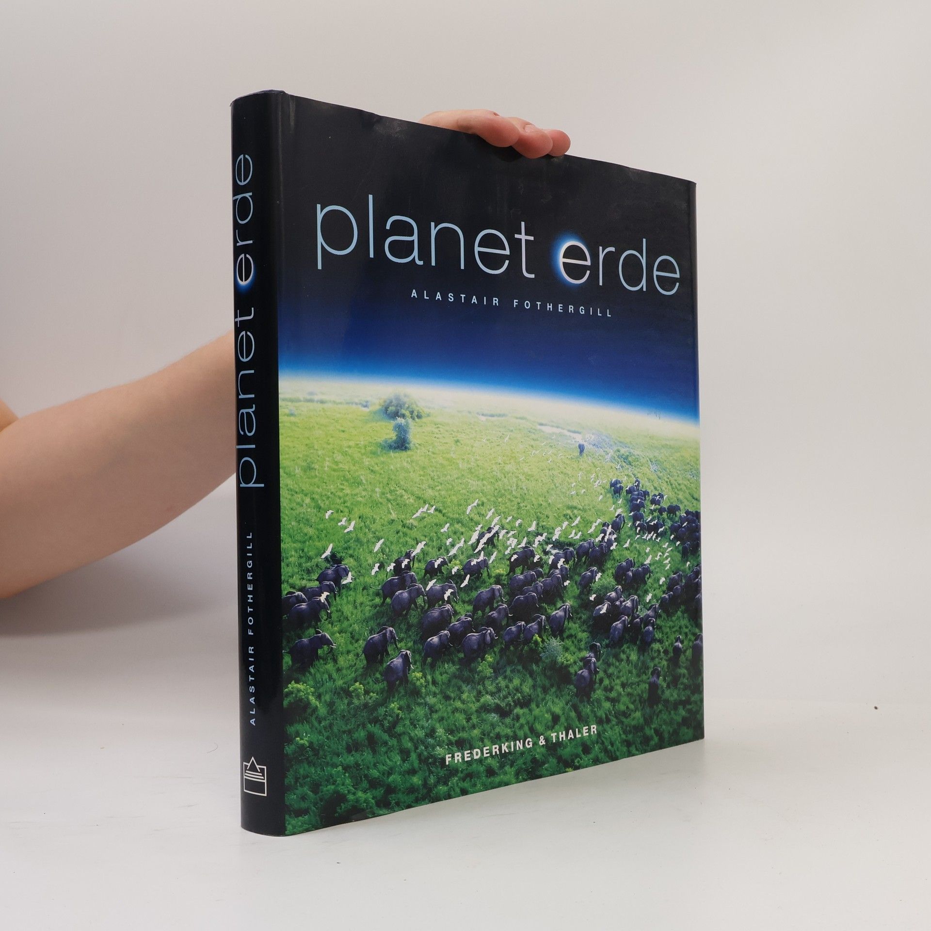Alastair Fothergill Planet Erde