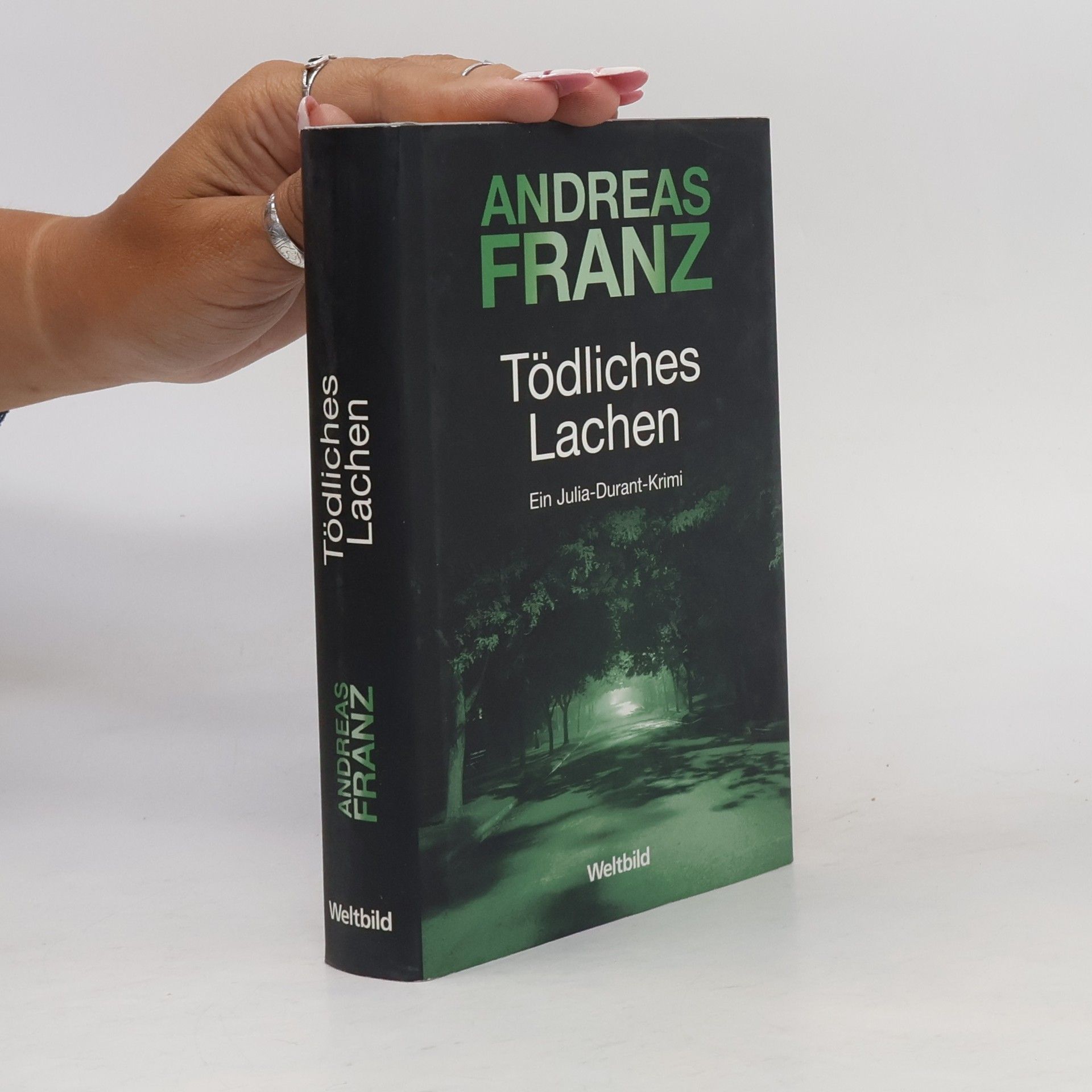 Andreas Franz Tödliches Lachen